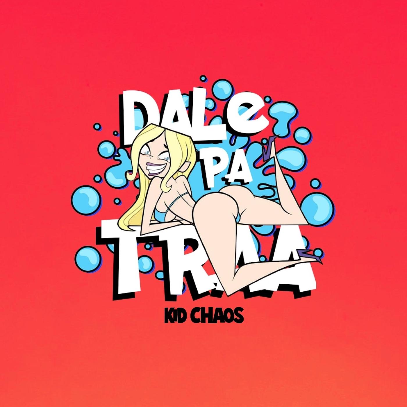 Постер альбома Dale Pa Traa