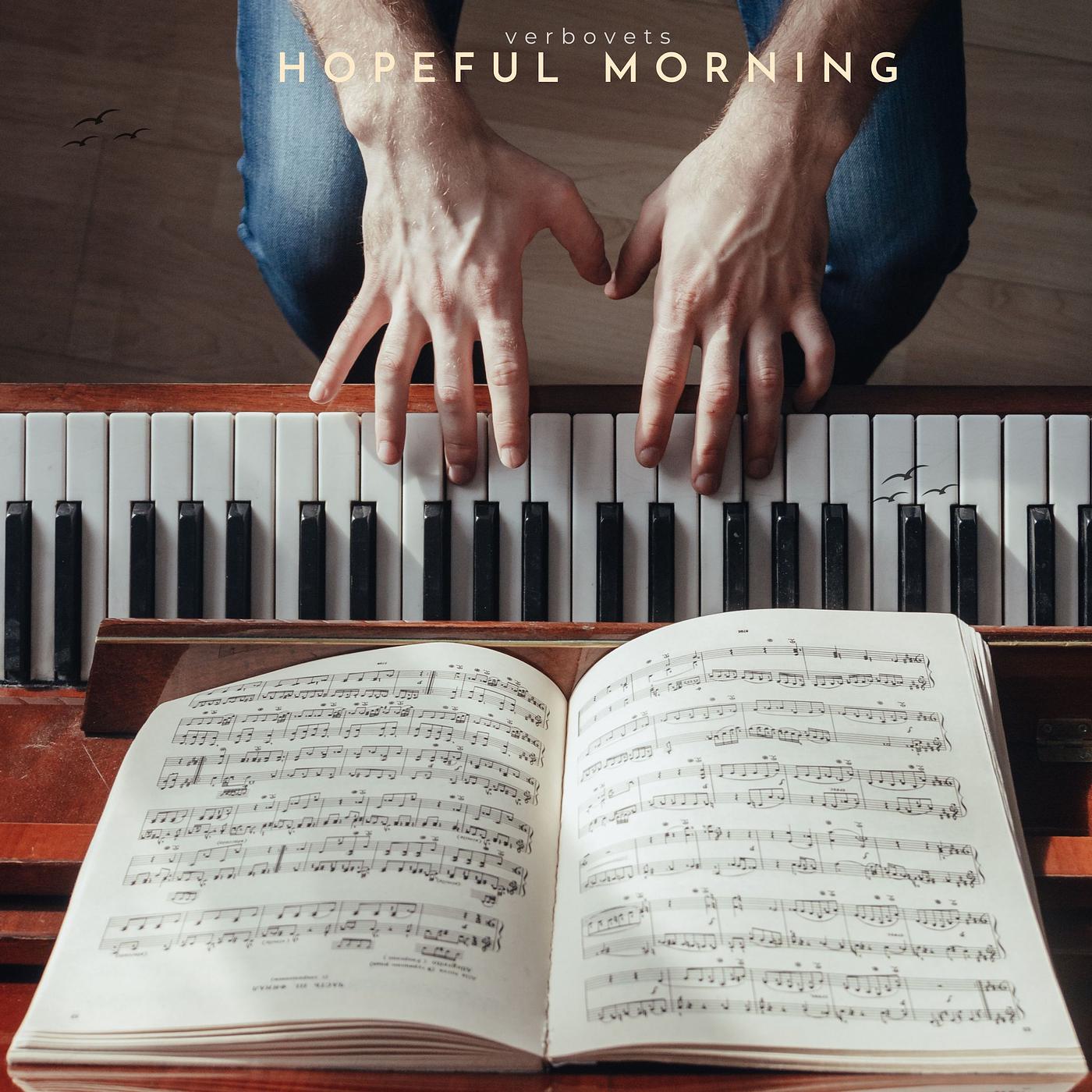 Постер альбома Hopeful Morning