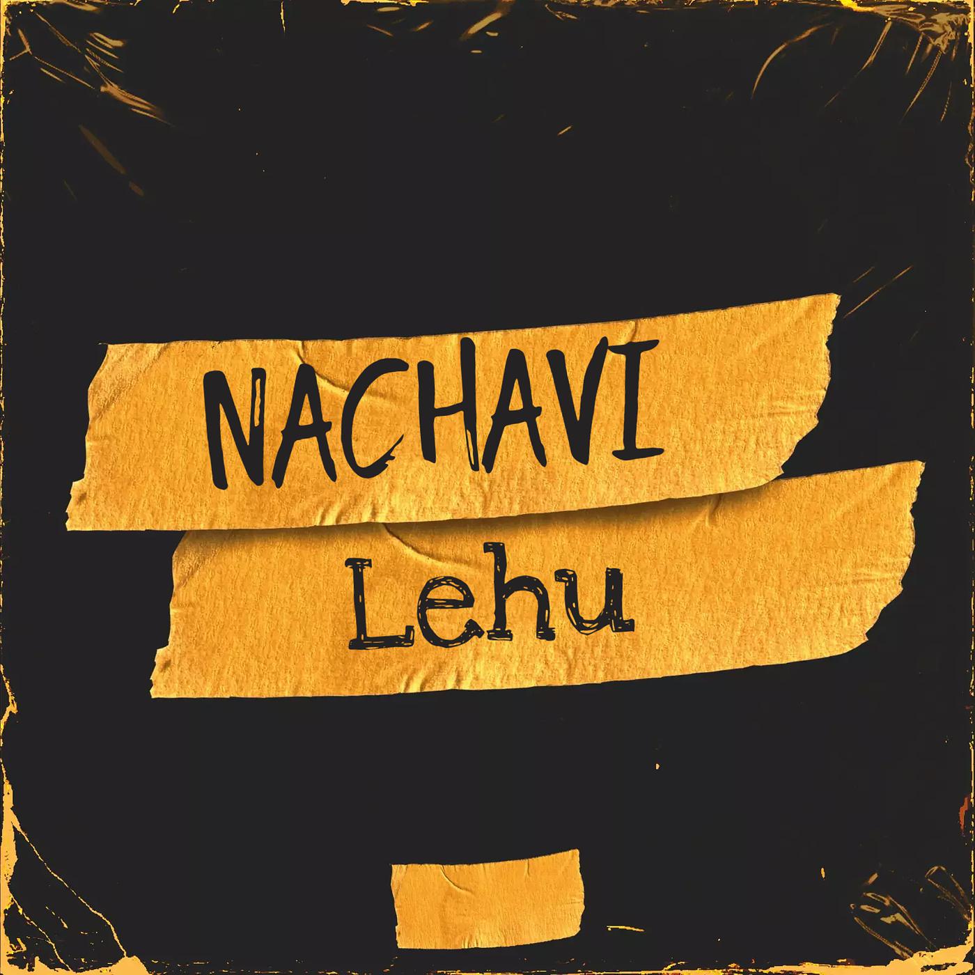 Постер альбома Nachavi Lehu