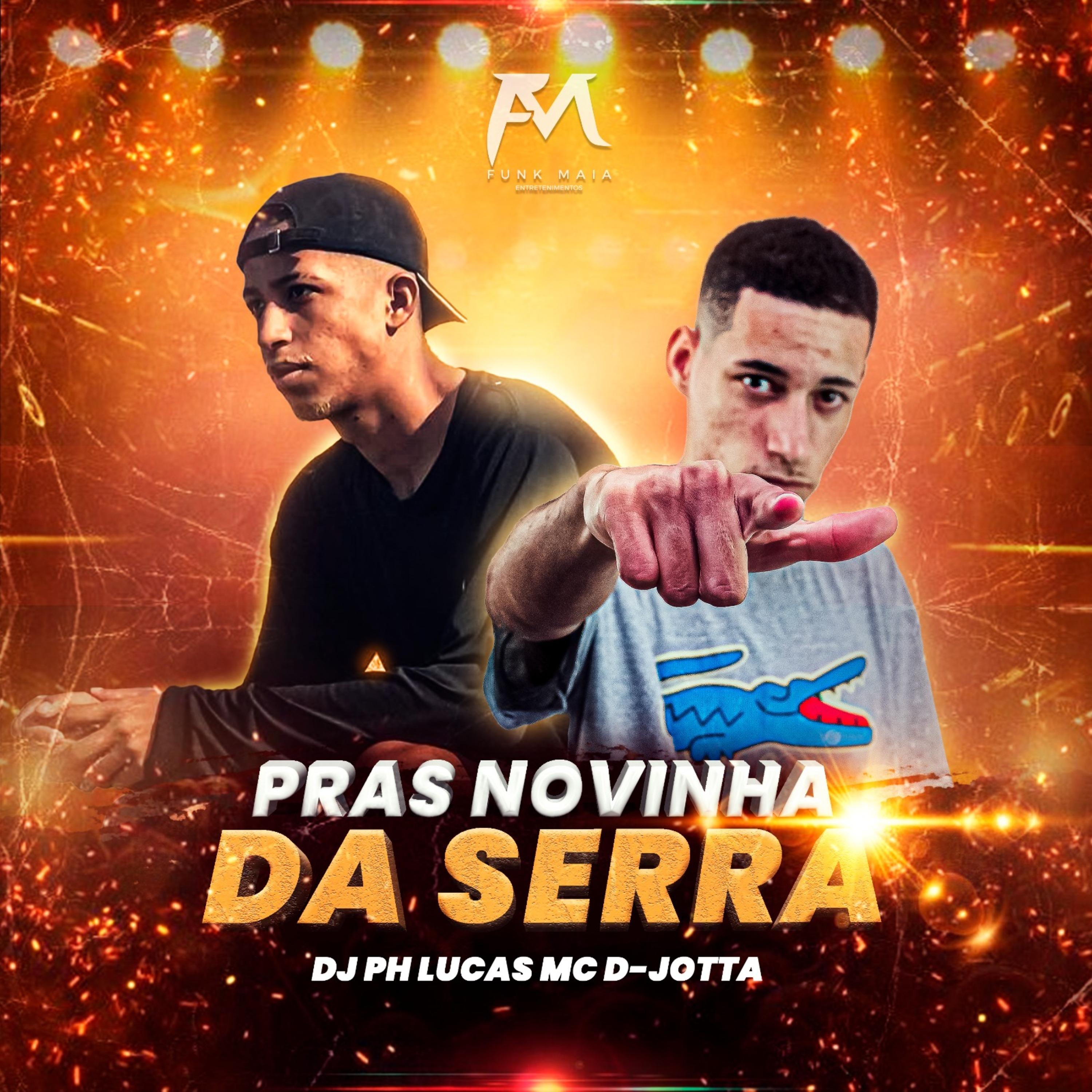 Постер альбома Pras Novinha da Serra