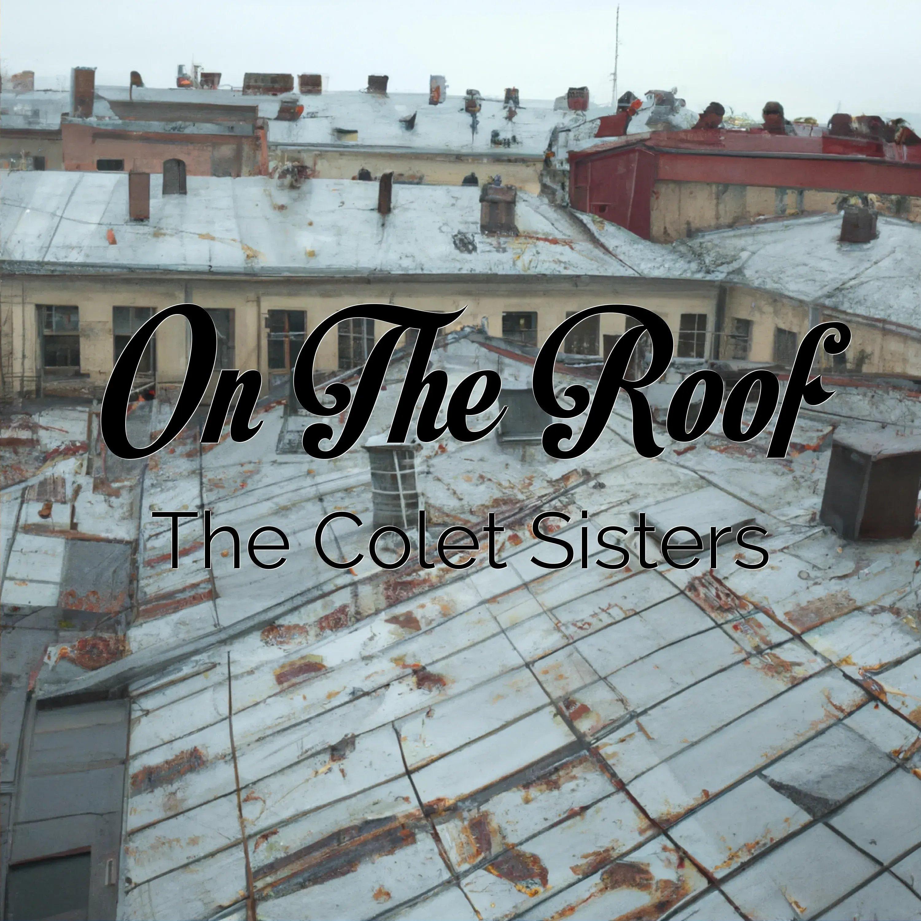 Постер альбома On The Roof