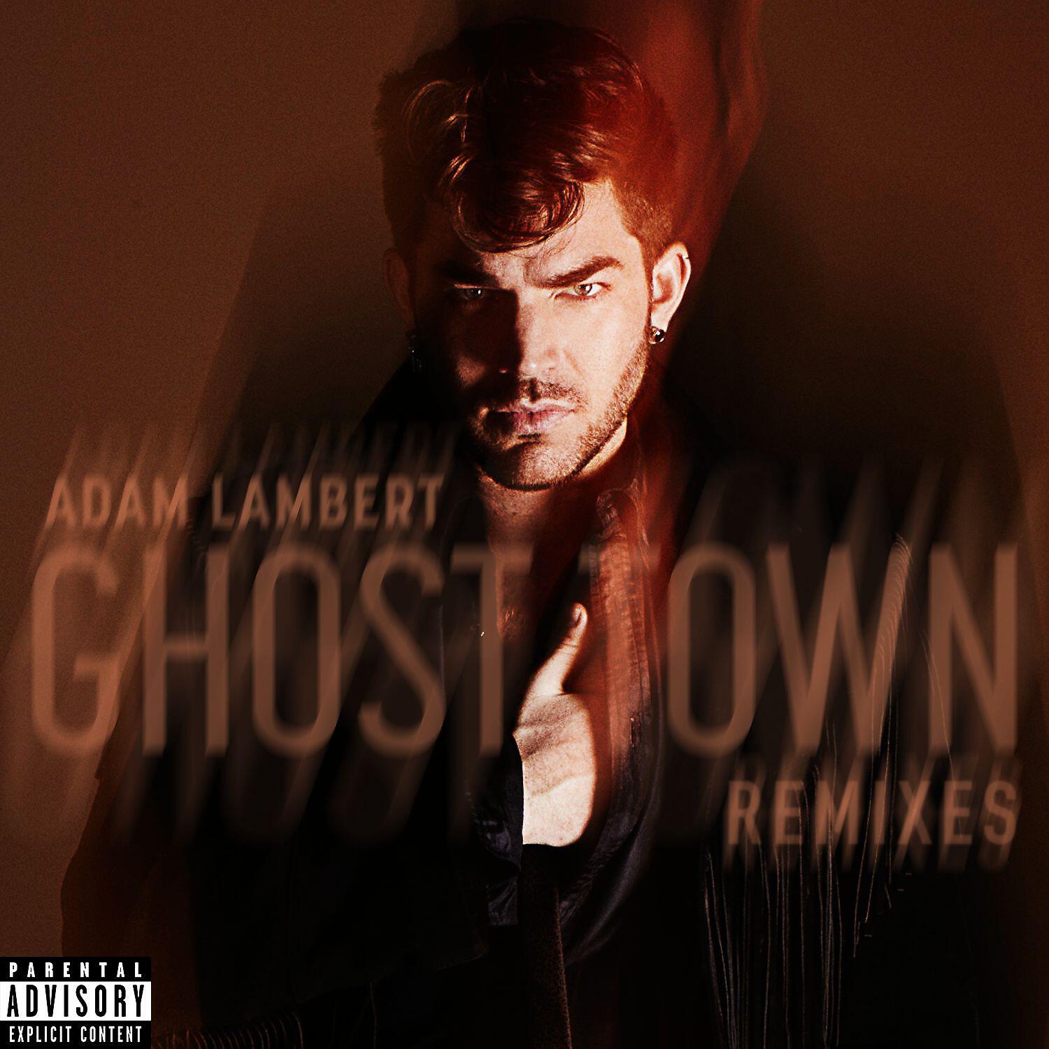 Adam Lambert - Ghost Town (Tritonal Remix)