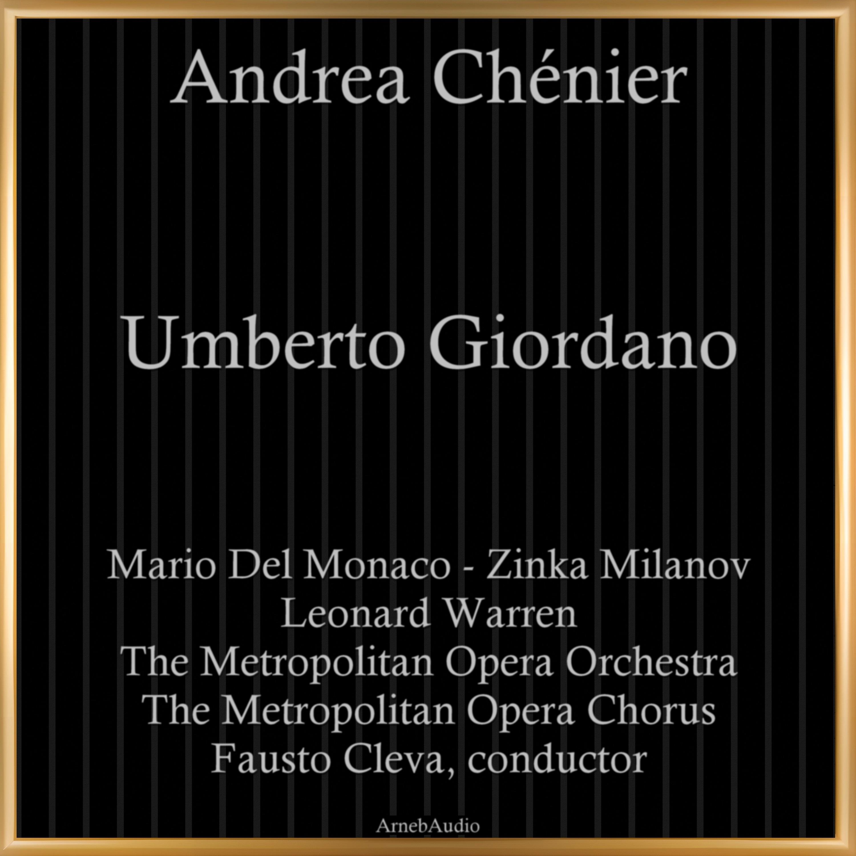 Постер альбома Umberto Giordano: Andrea Chénier