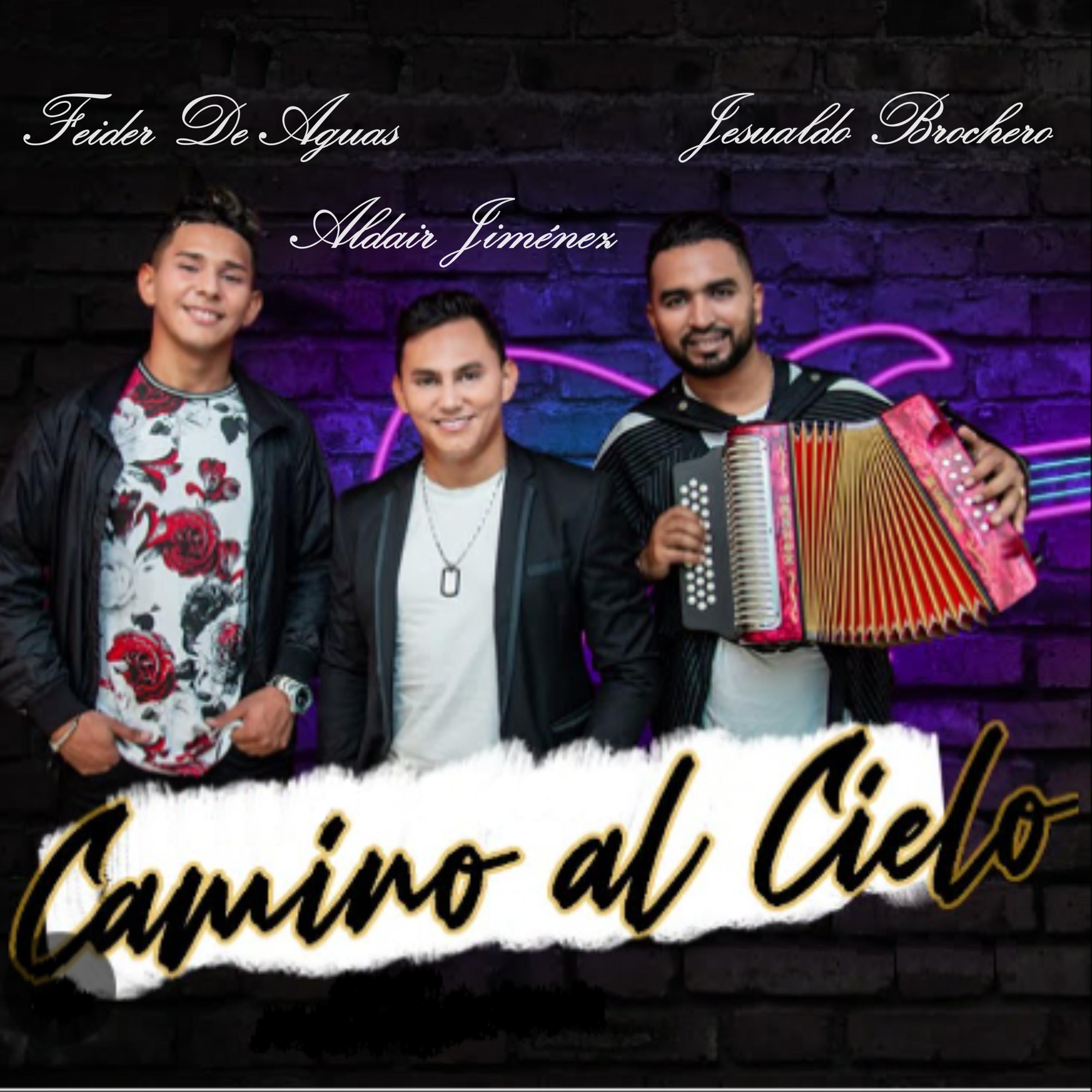 Постер альбома Camino al Cielo