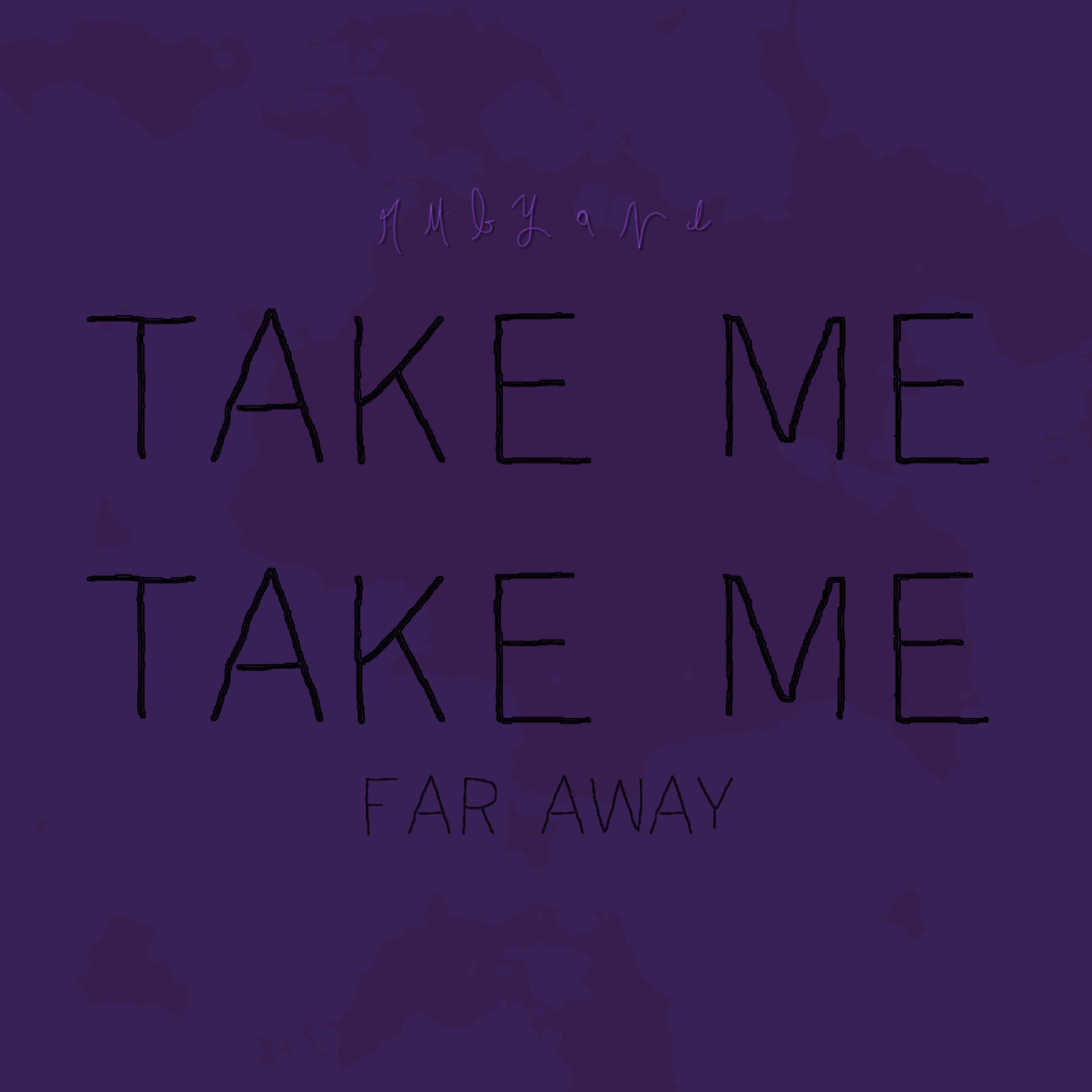 Постер альбома Take Me Far Away (Speed up Version)
