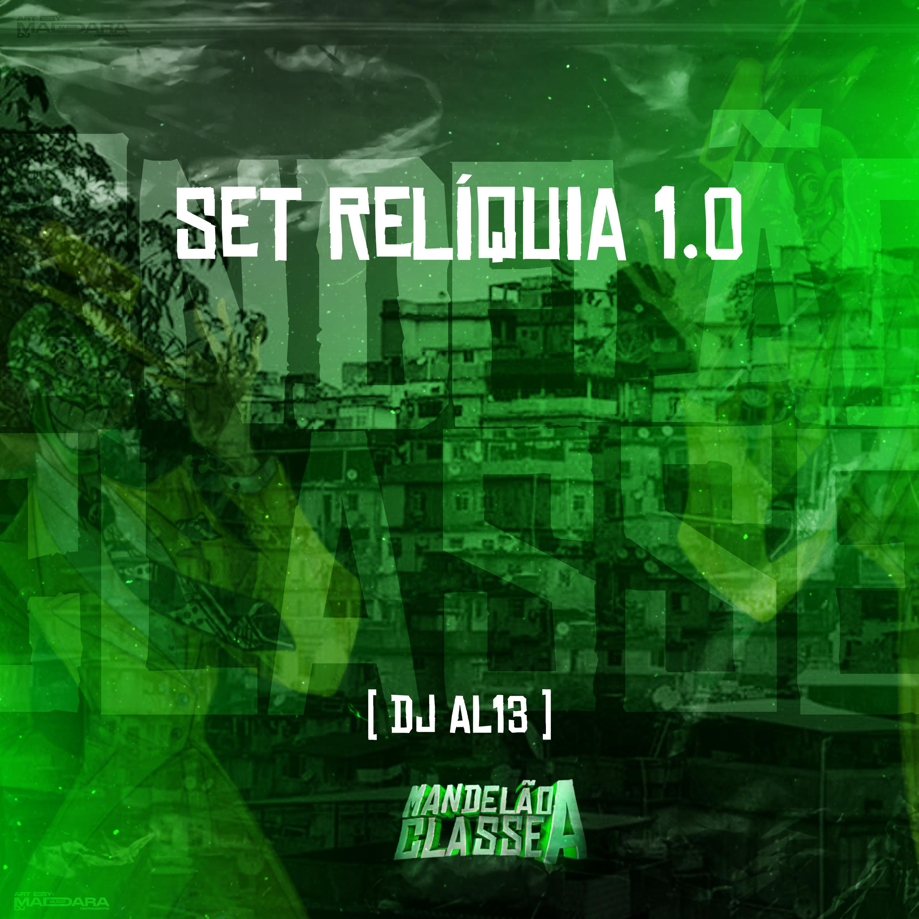Постер альбома Set Relíquia 1.0
