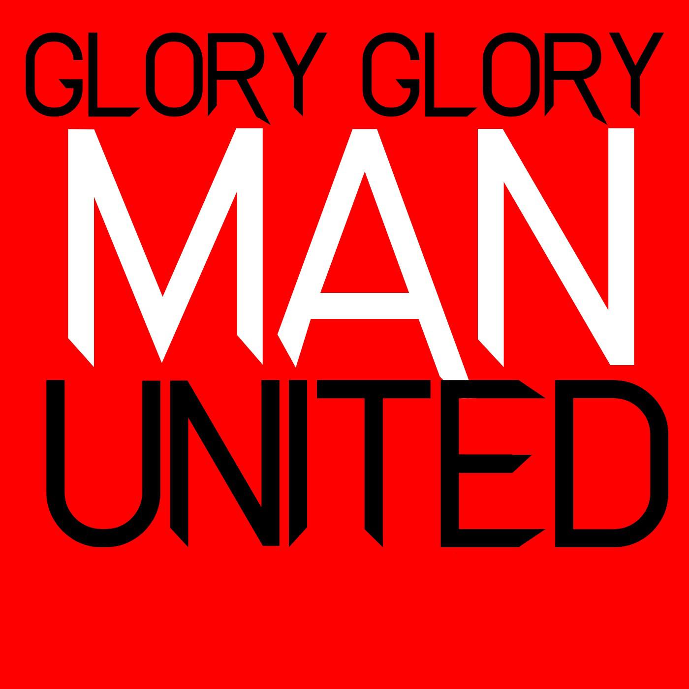 Постер альбома Glory Glory Man United