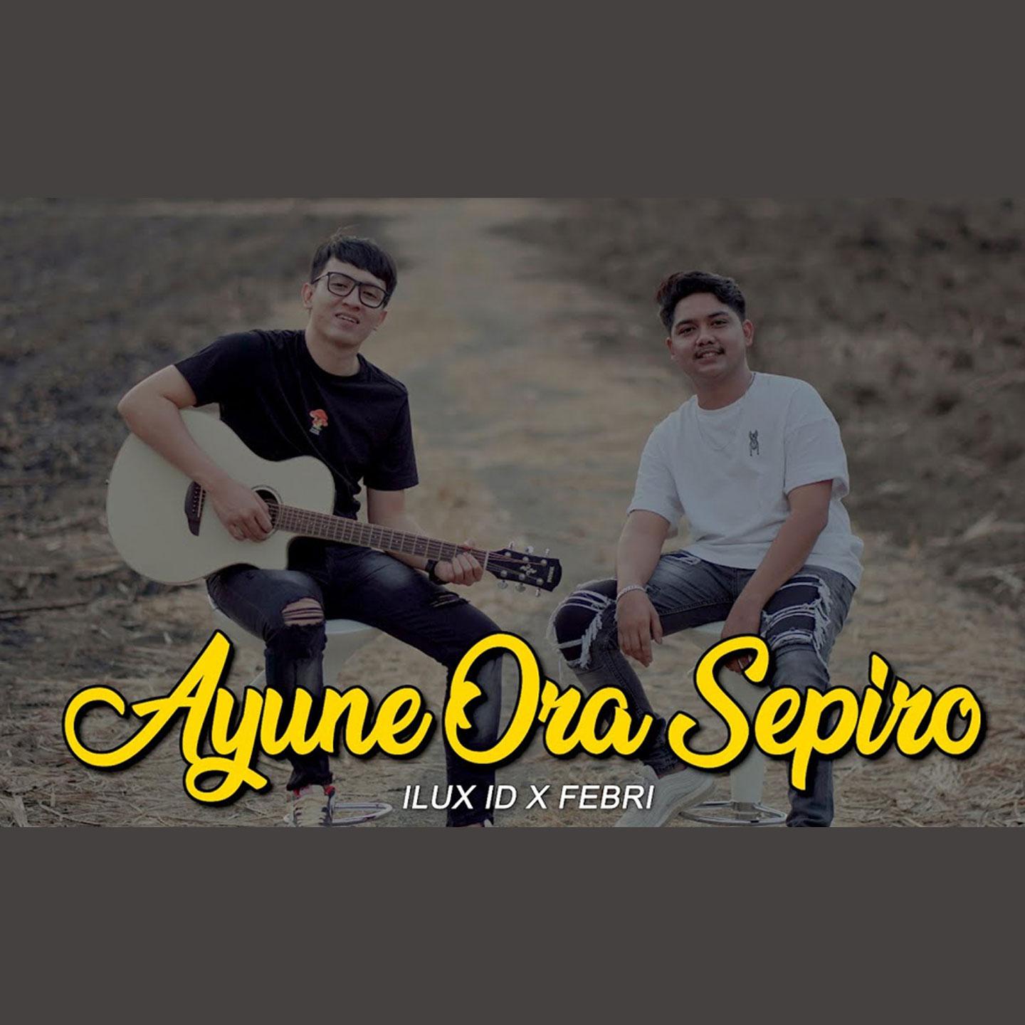 Постер альбома Ayune Ora Sepiro