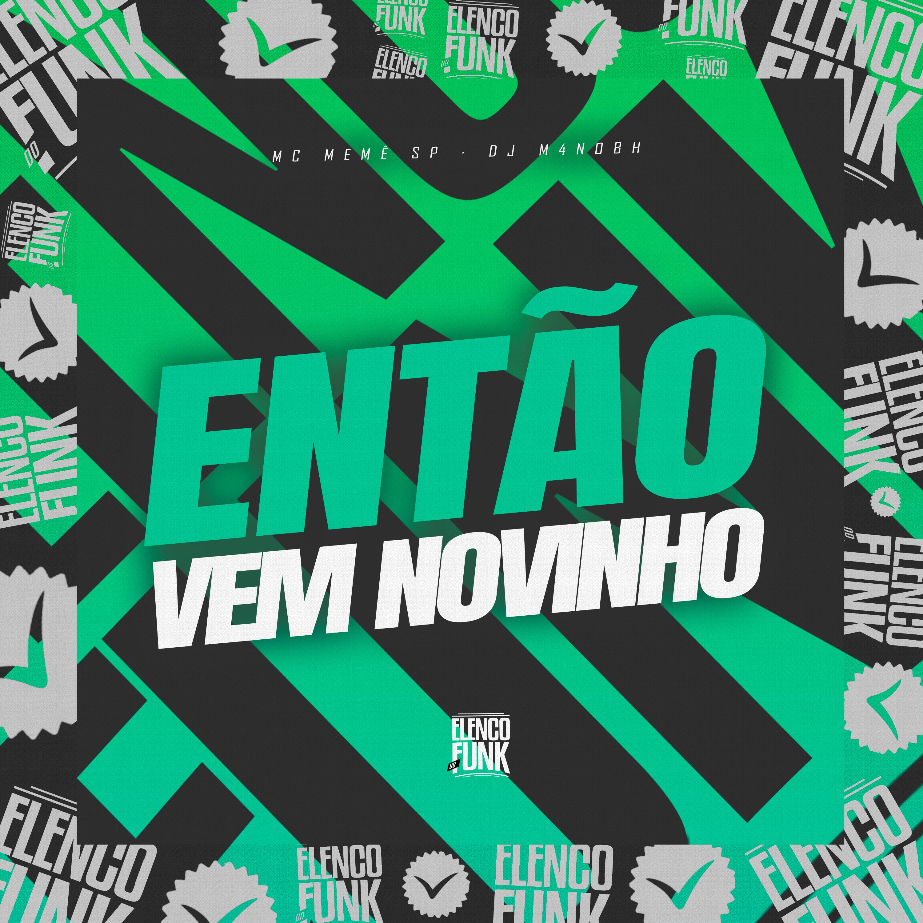 Постер альбома Então Vem Novinho