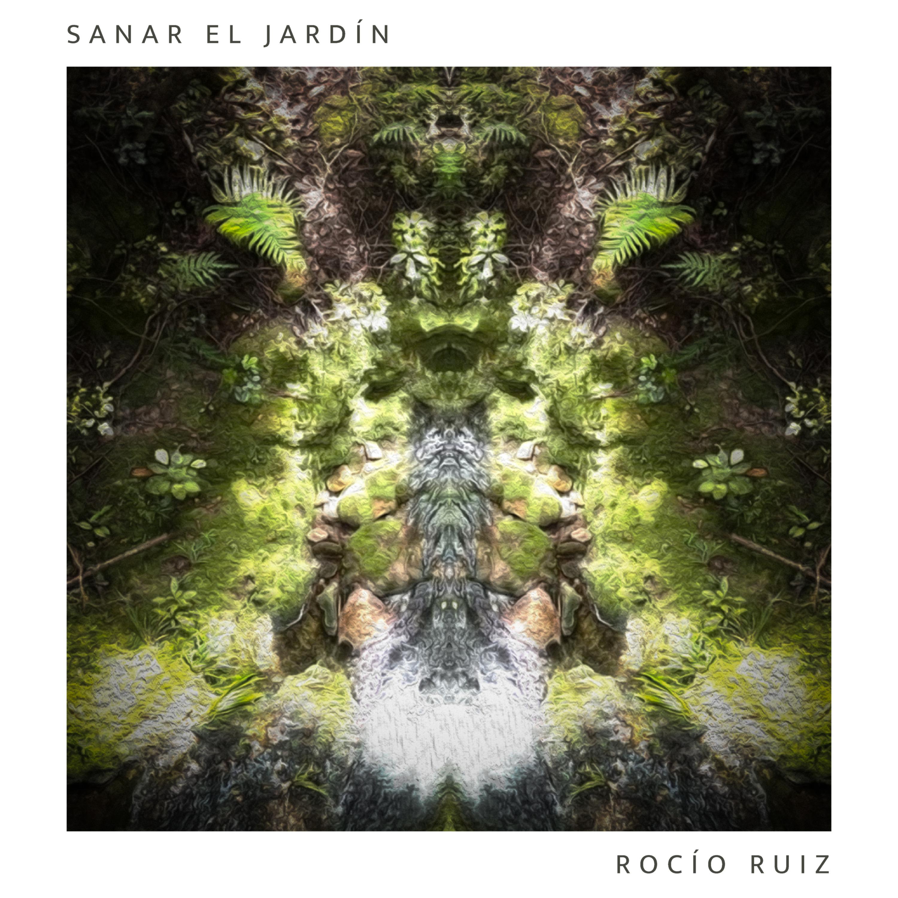 Постер альбома Sanar el Jardín
