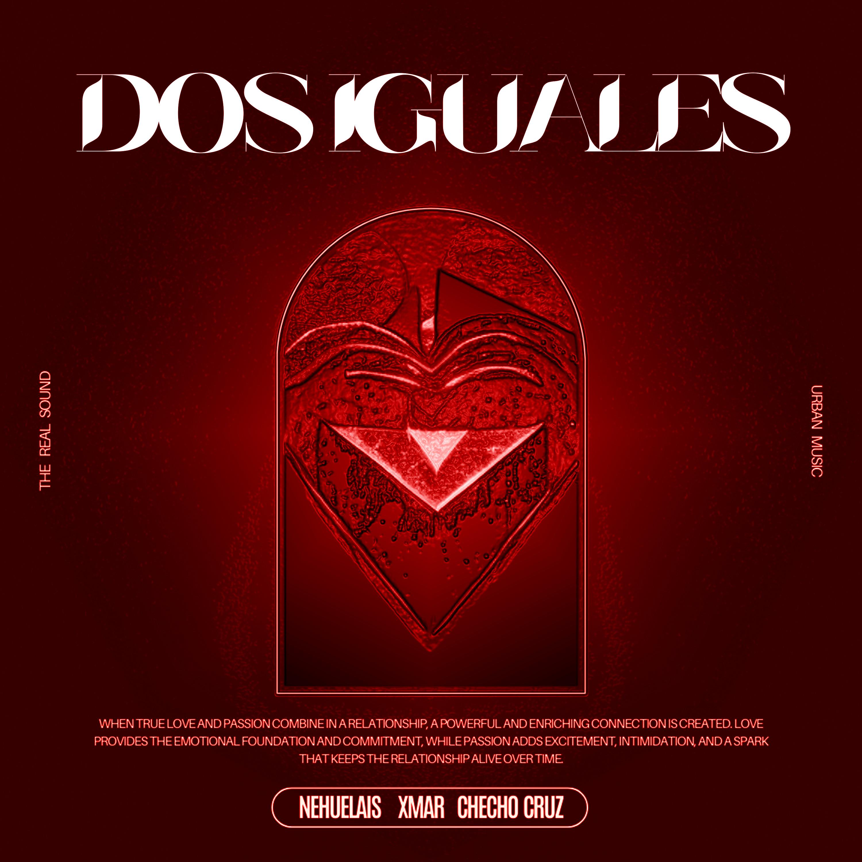 Постер альбома Dos Iguales