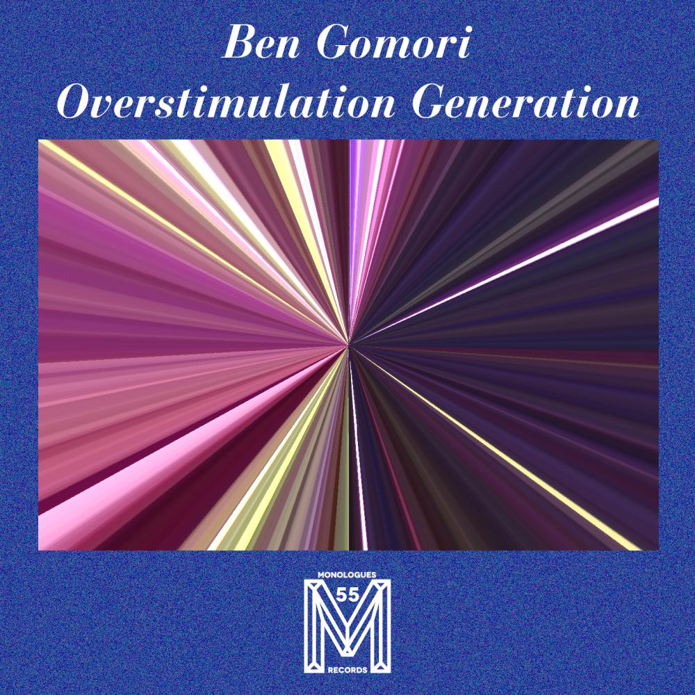 Постер альбома Overstimulation Generation
