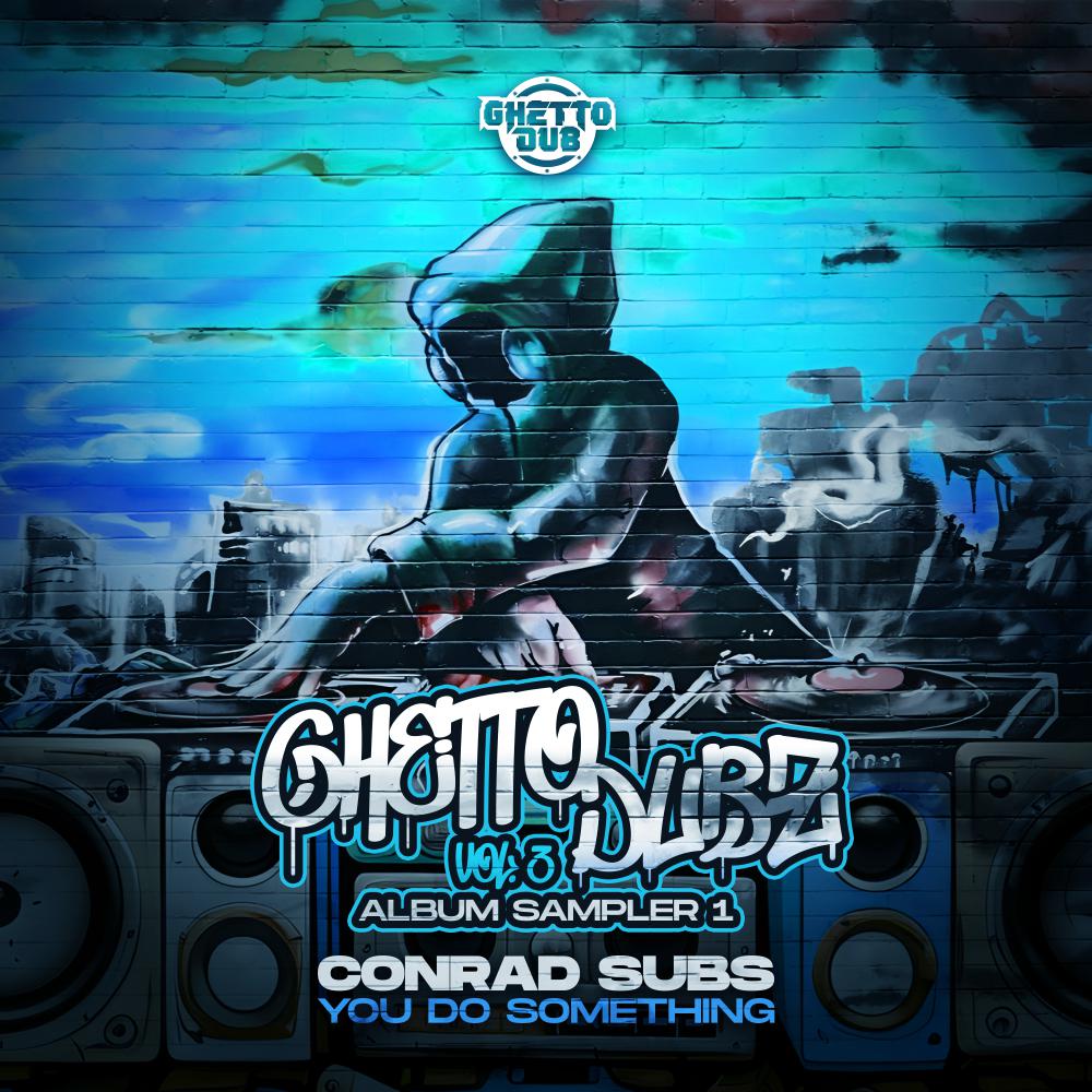 Постер альбома Ghetto Dubz Vol. 3 - Sampler Part 1