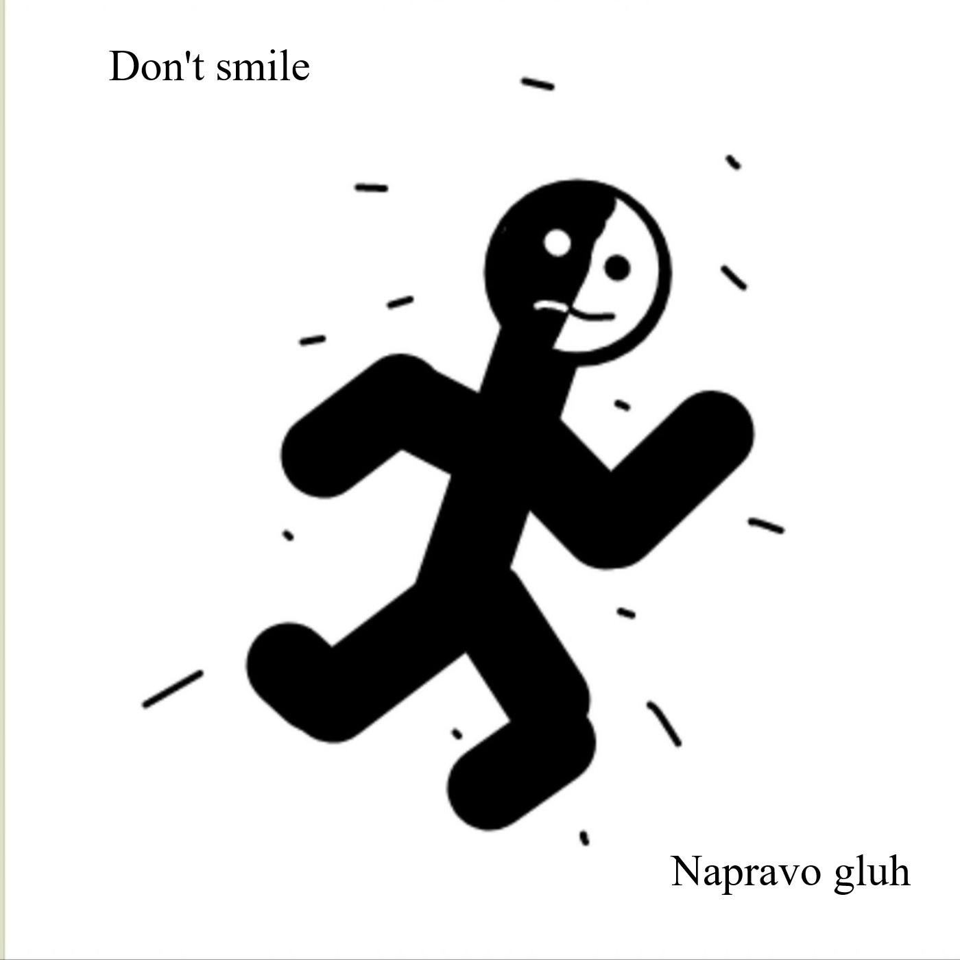 Постер альбома Don't Smile