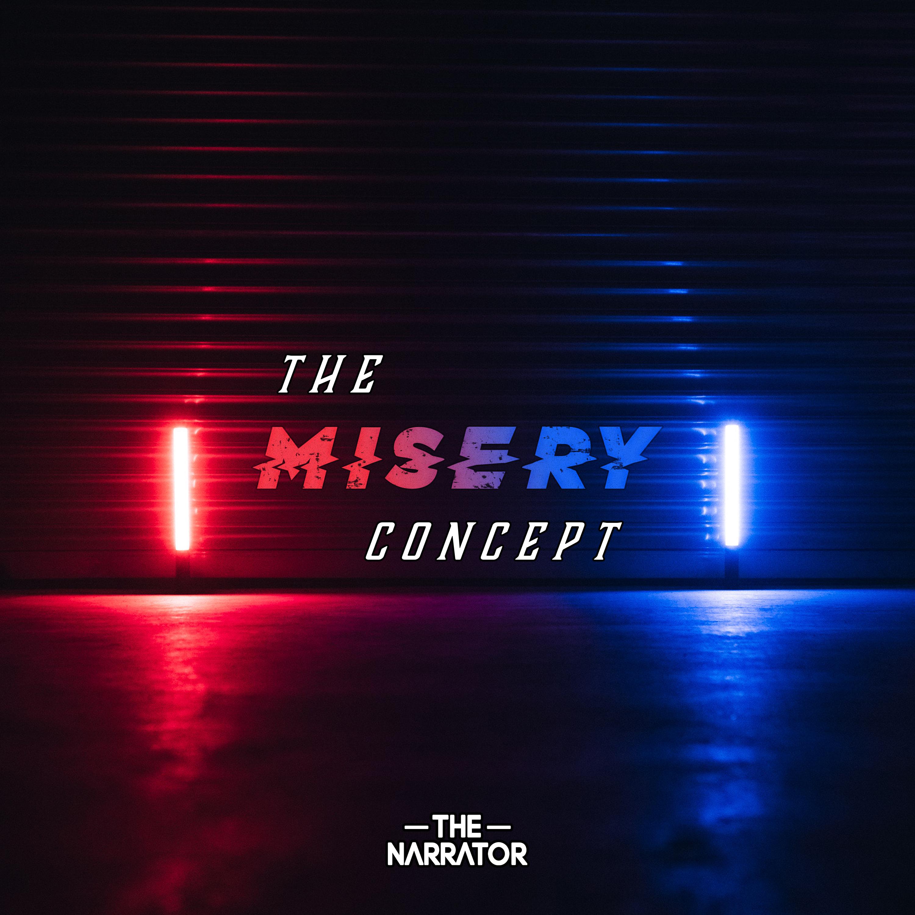 Постер альбома The Misery Concept