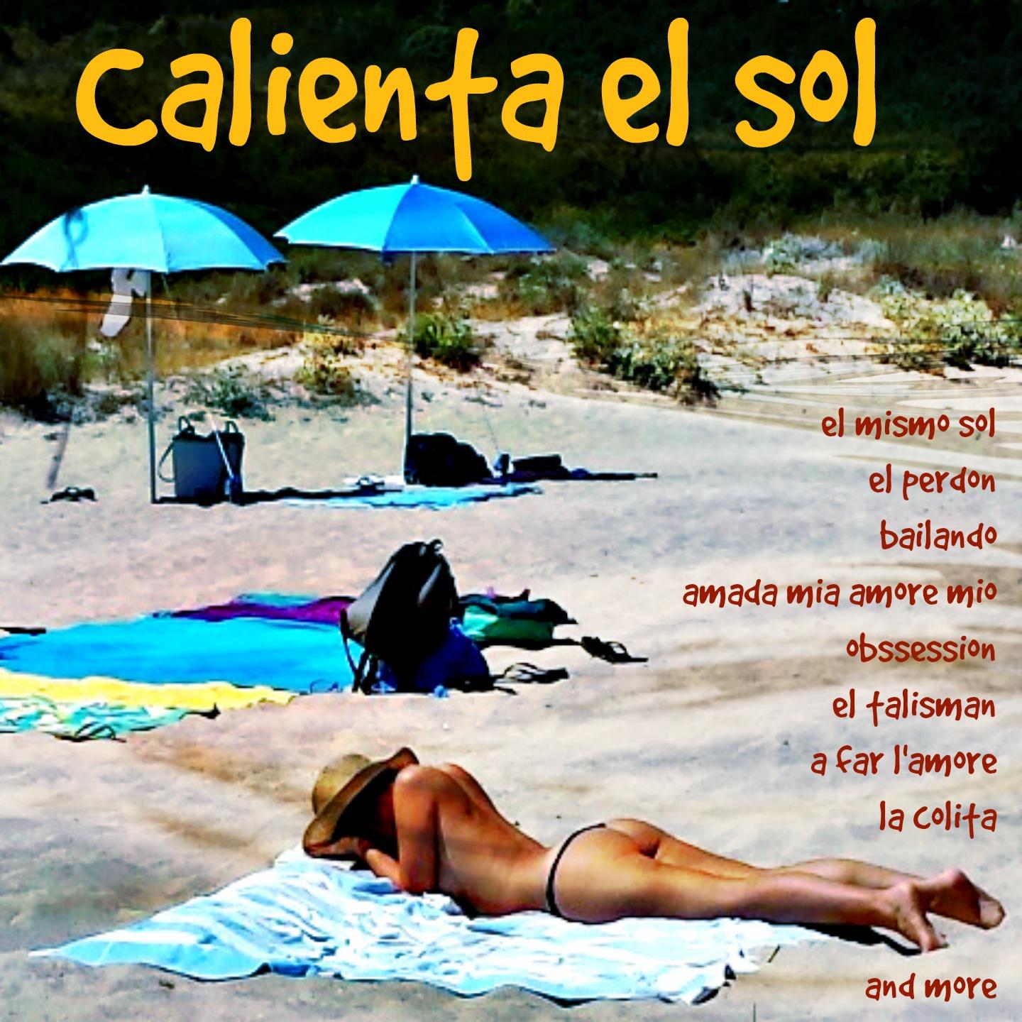 Постер альбома Calienta el Sol