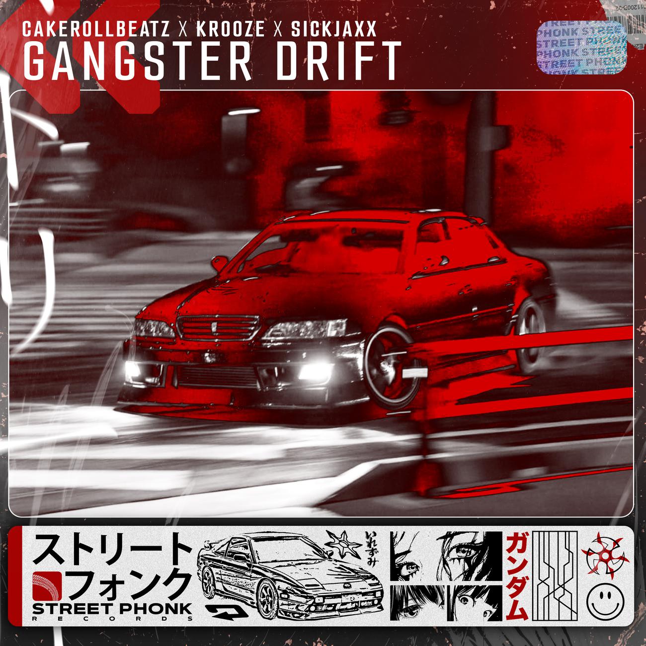 Постер альбома Gangster Drift