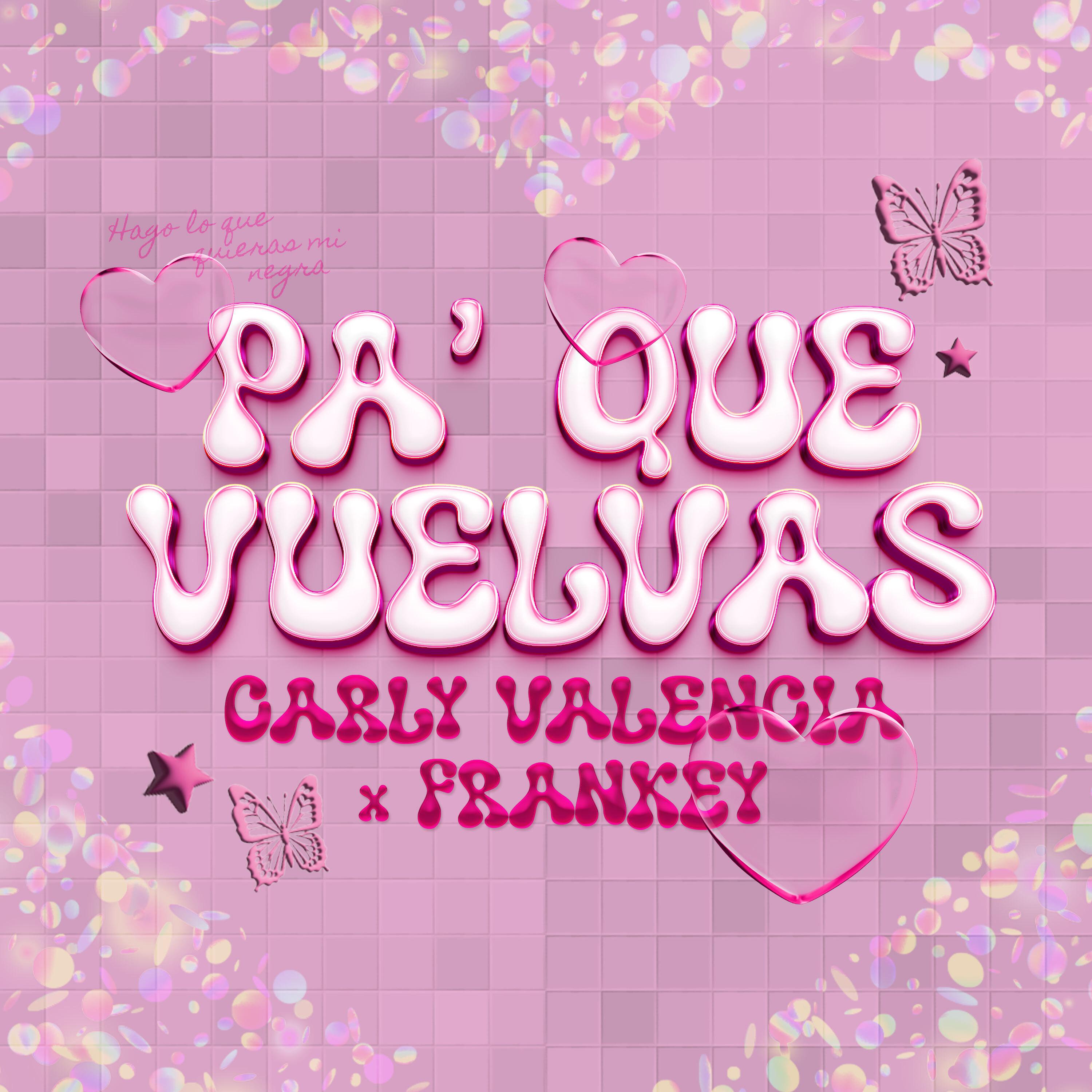 Постер альбома Pa' Que Vuelvas