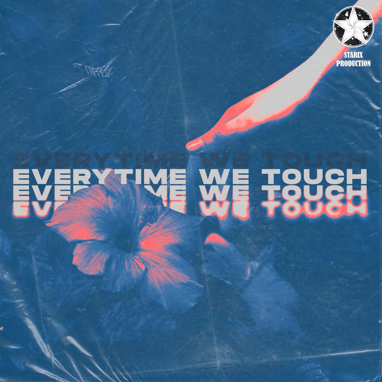 Постер альбома Everytime We Touch