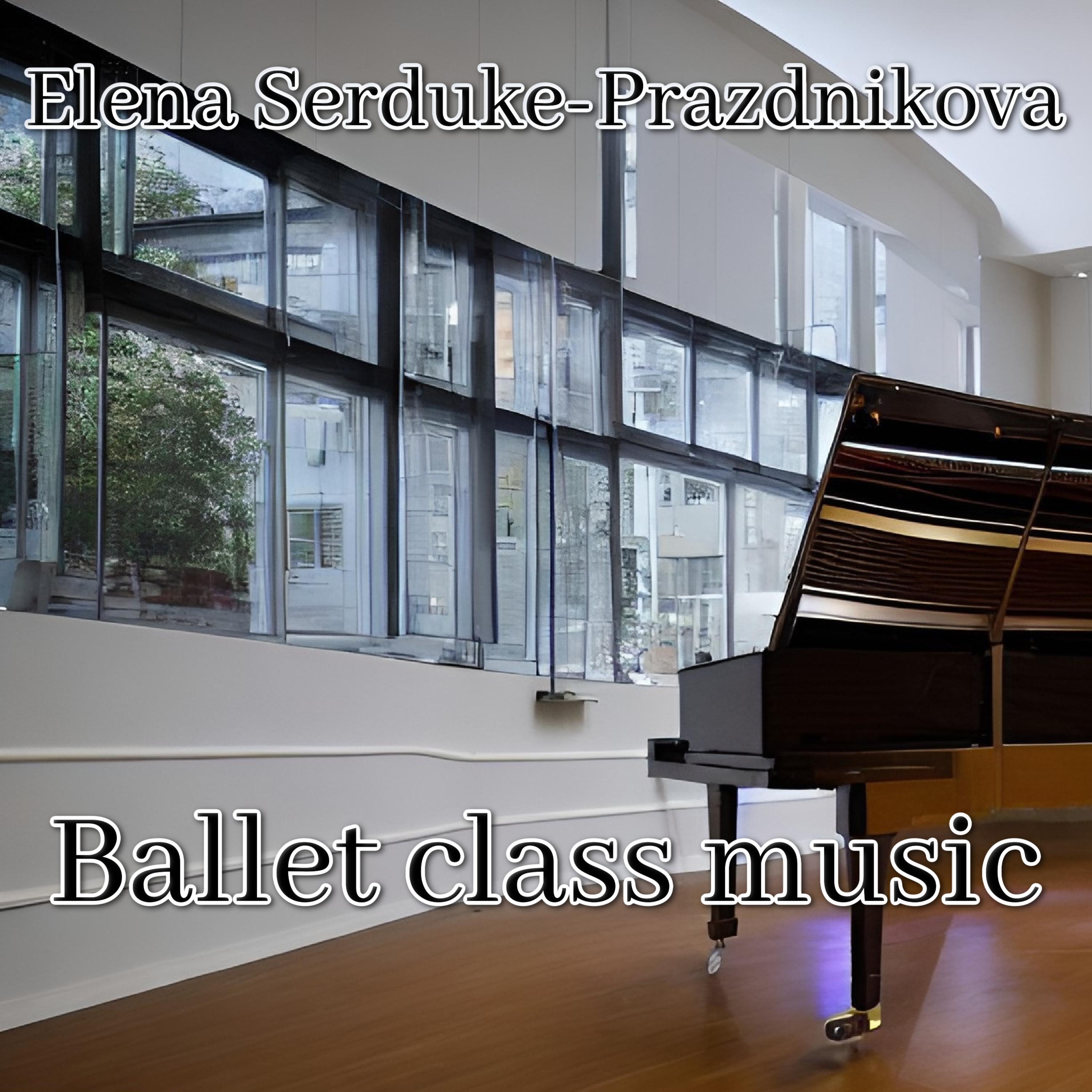 Постер альбома Ballet Class Music