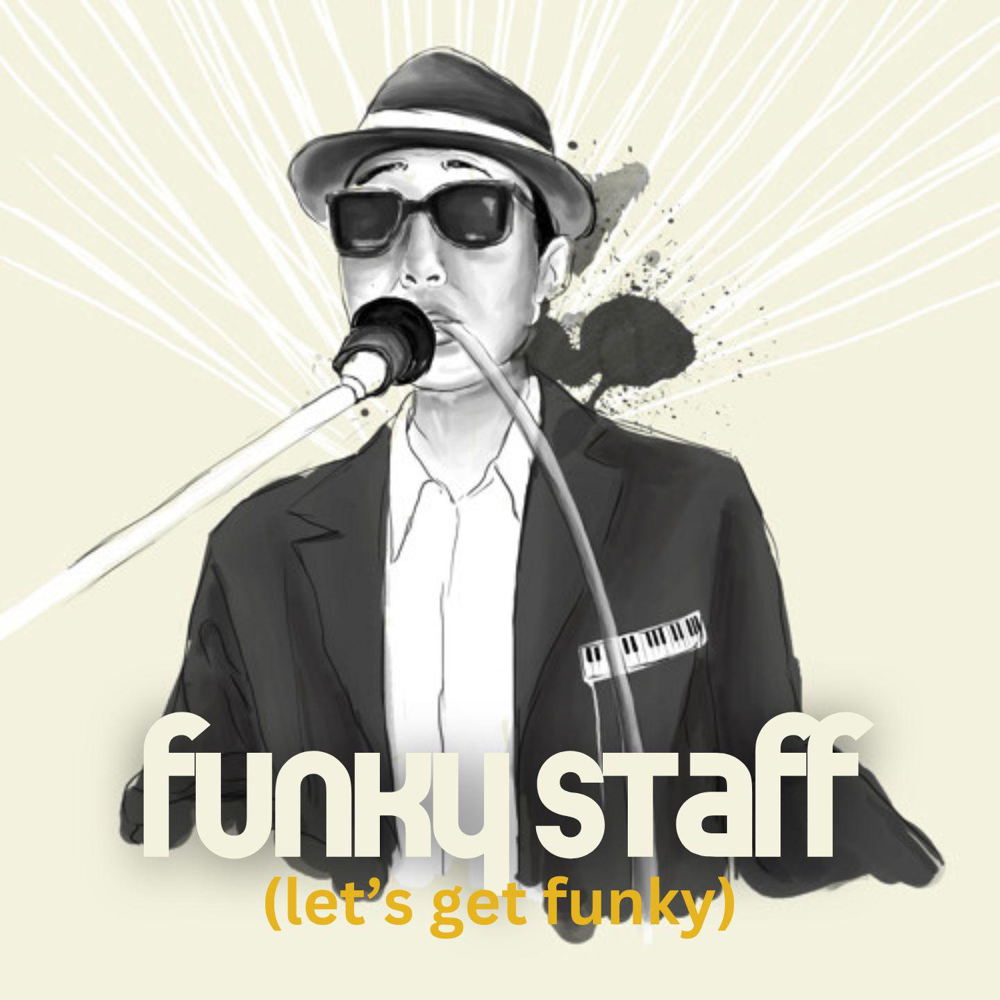 Постер альбома Funky Stuff (Let's Get Funky)