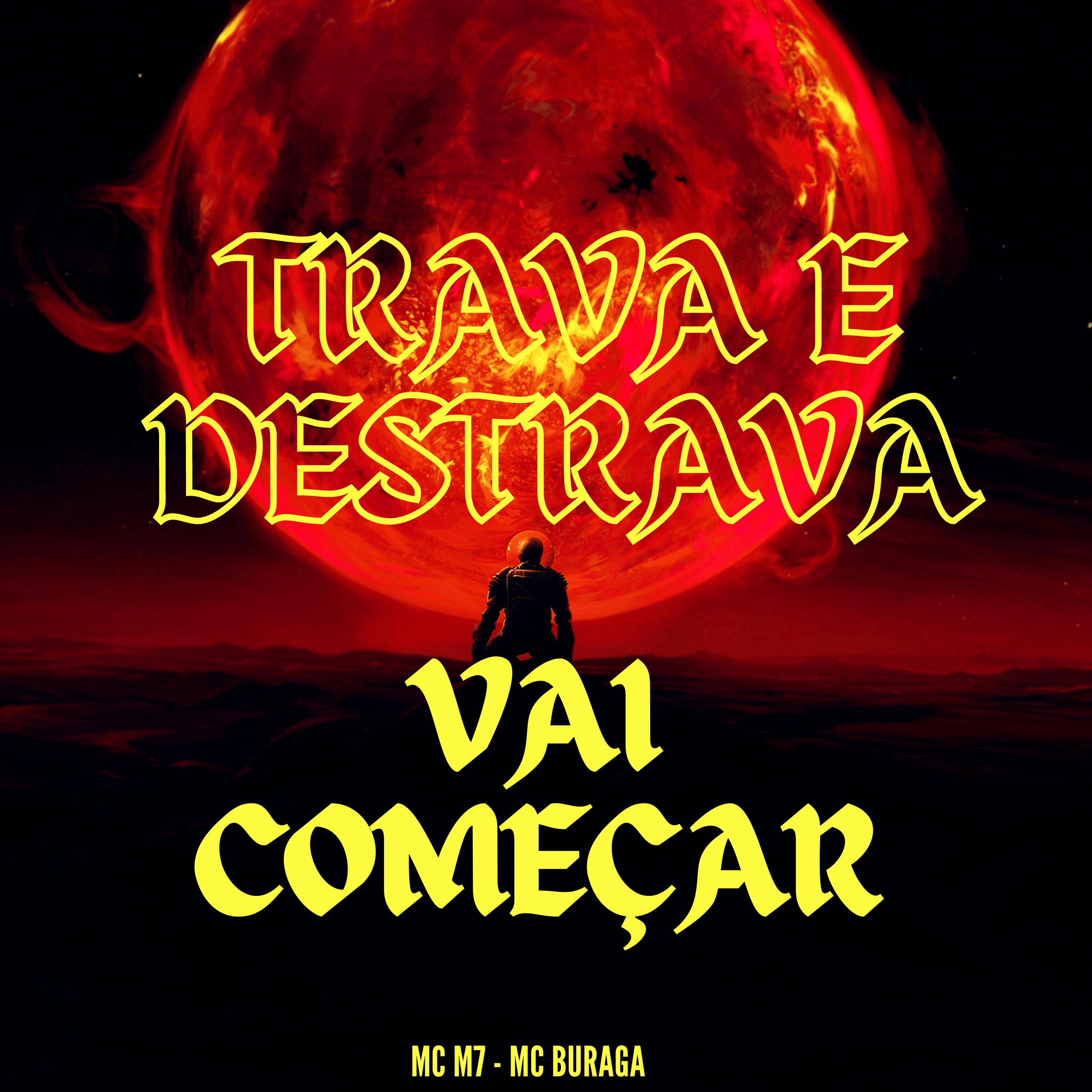 Постер альбома Trava e Destrava Vai Começar o Combate