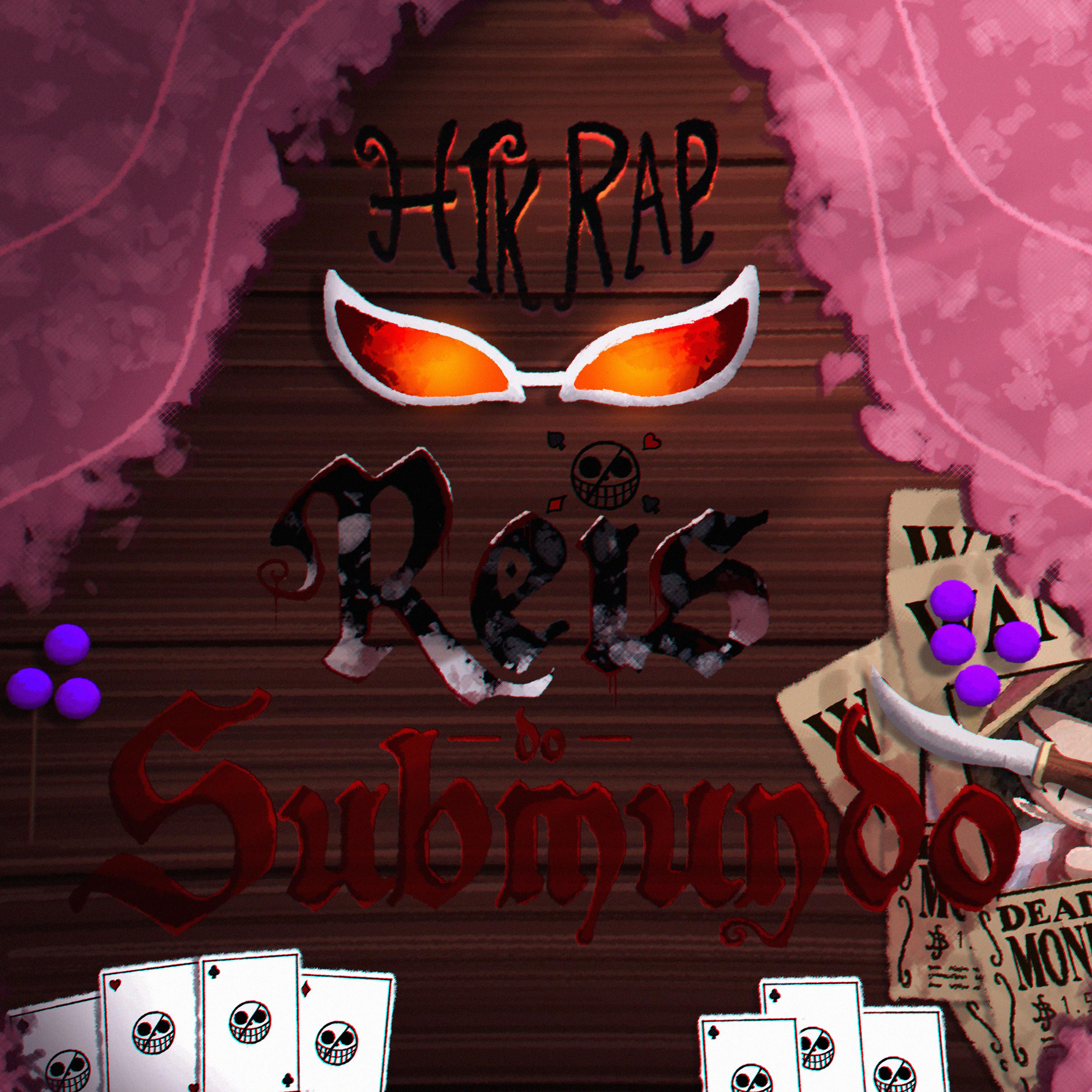 Постер альбома Reis do Submundo (Piratas Donquixote Cypher)