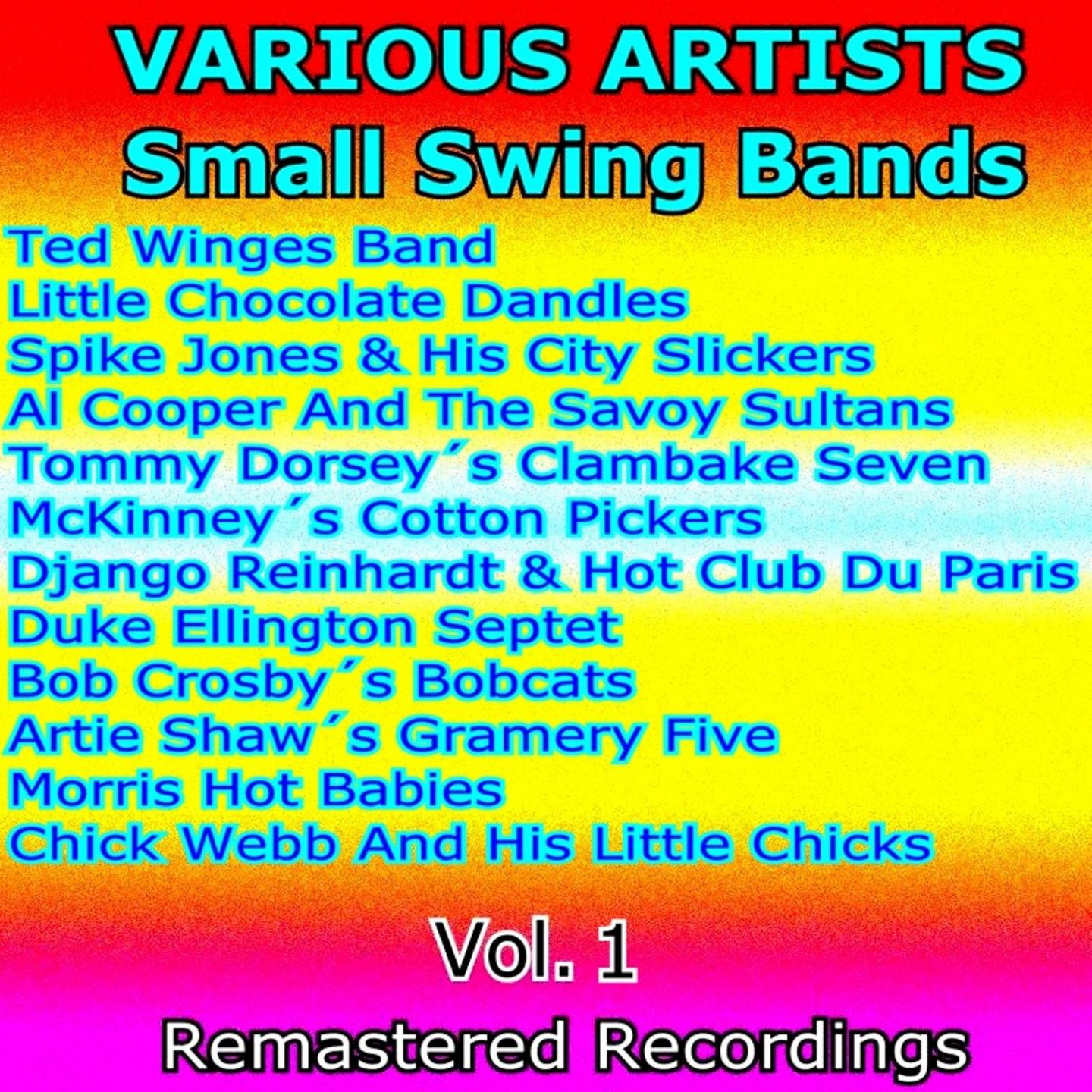Постер альбома Small Swing Bands, Vol. 1
