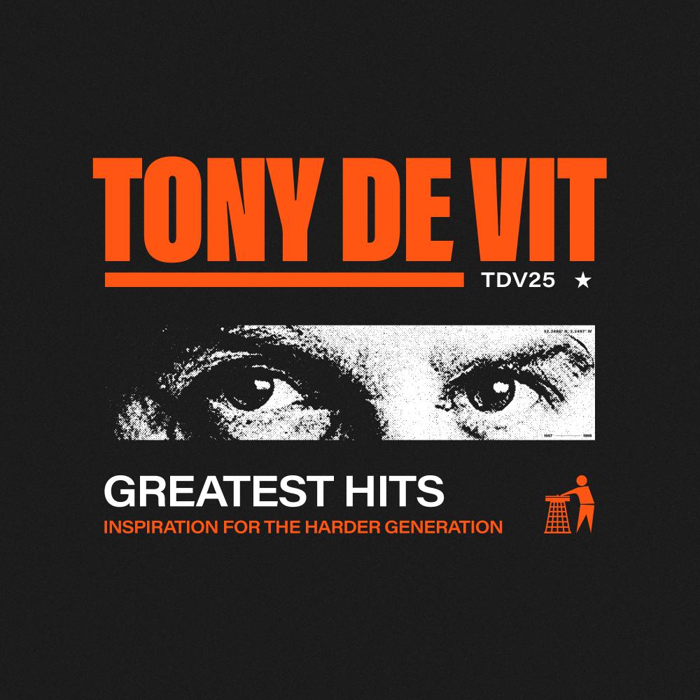 Постер альбома TDV 25 - Tony De Vit Greatest Hits
