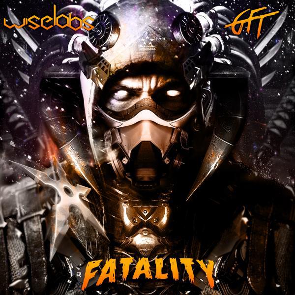 WiseLabs - Fatality (Digital Fracture Remix)