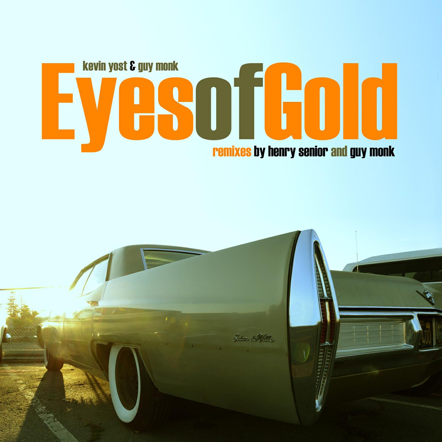 Kevin Yost - Eyes of Gold (Guy Monk Specialized Remix)