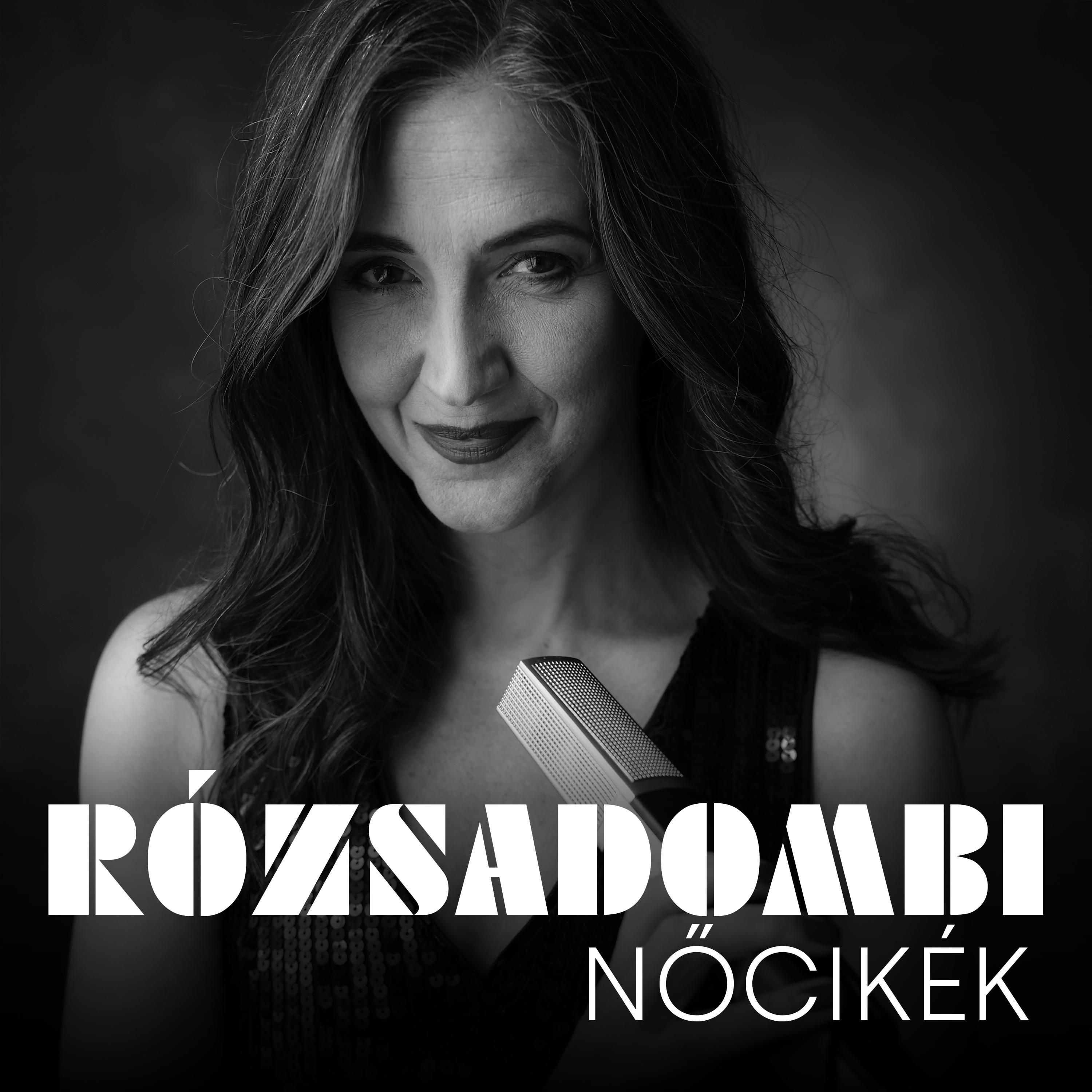 Постер альбома Rózsadombi nőcikék