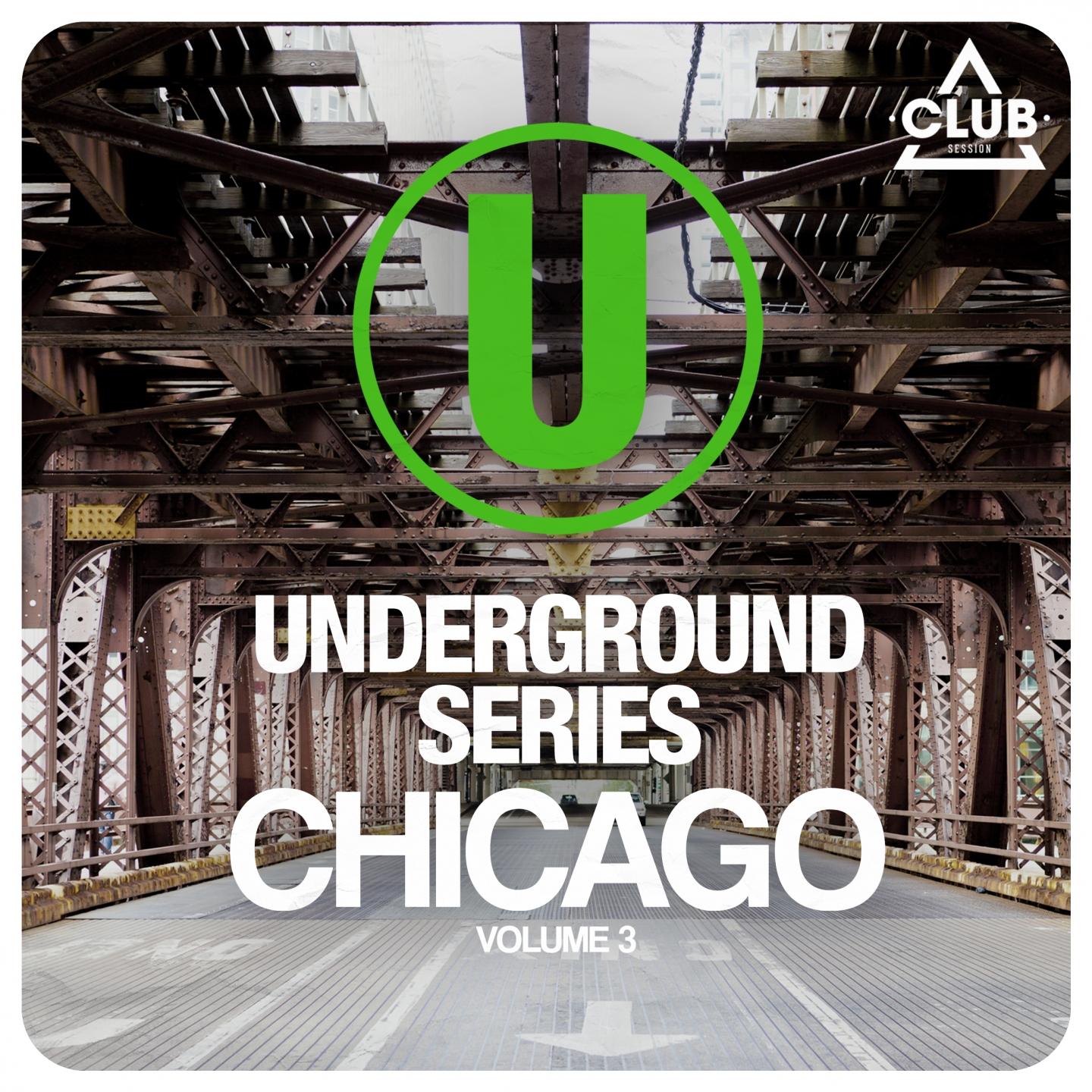 Постер альбома Underground Series Chicago, Vol. 3