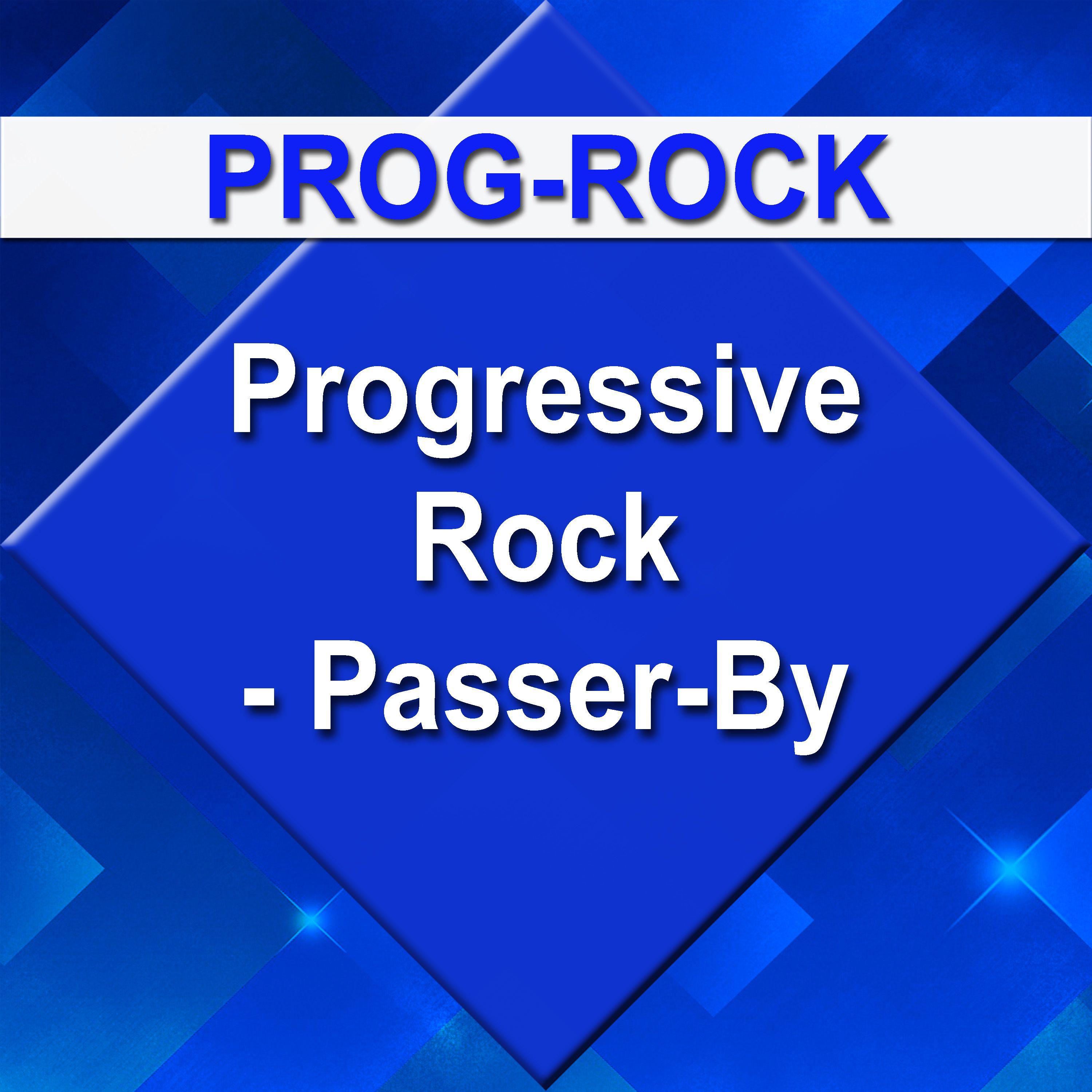 Постер альбома Progressive Rock – Passer-By