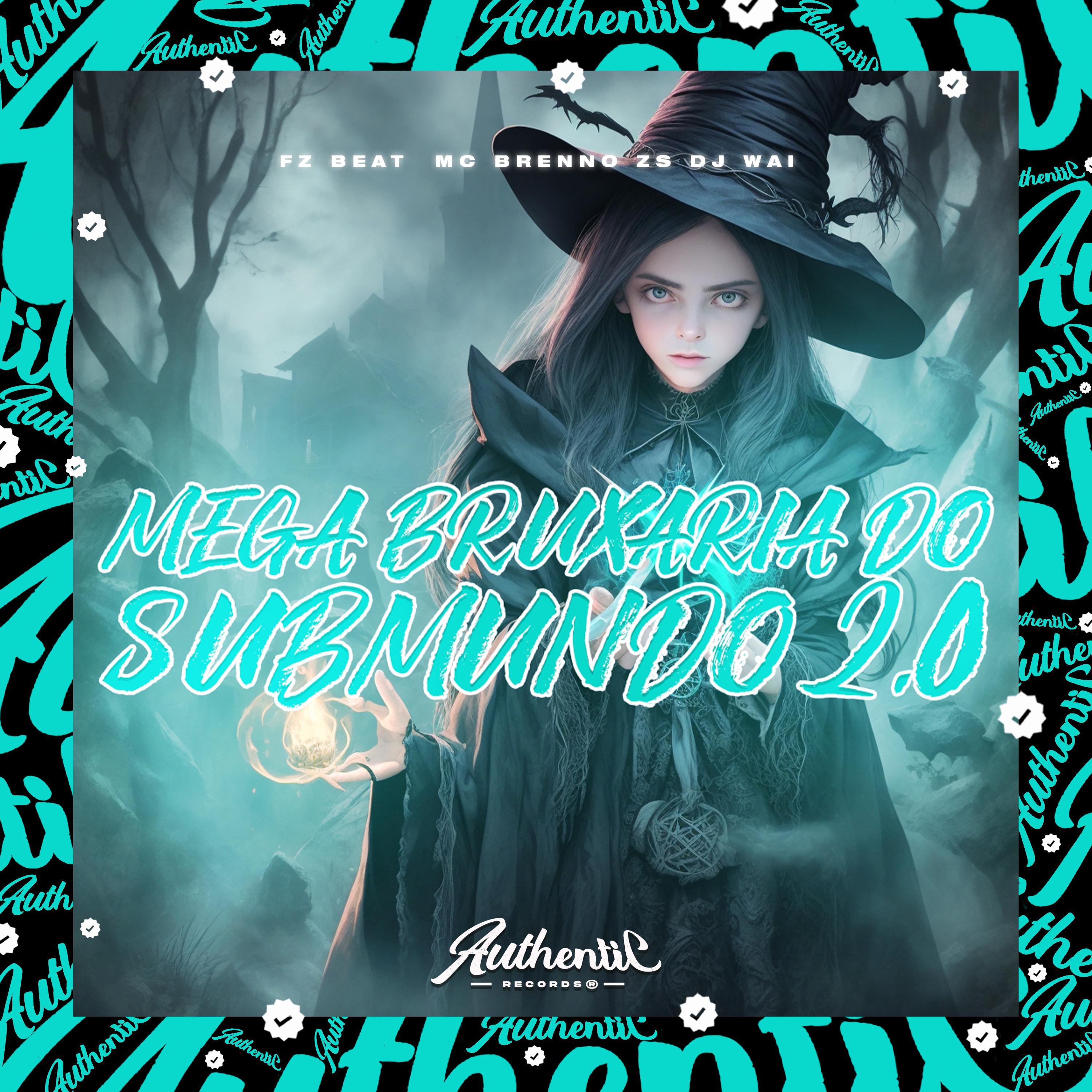 Постер альбома Mega Bruxaria do Submundo 2.0