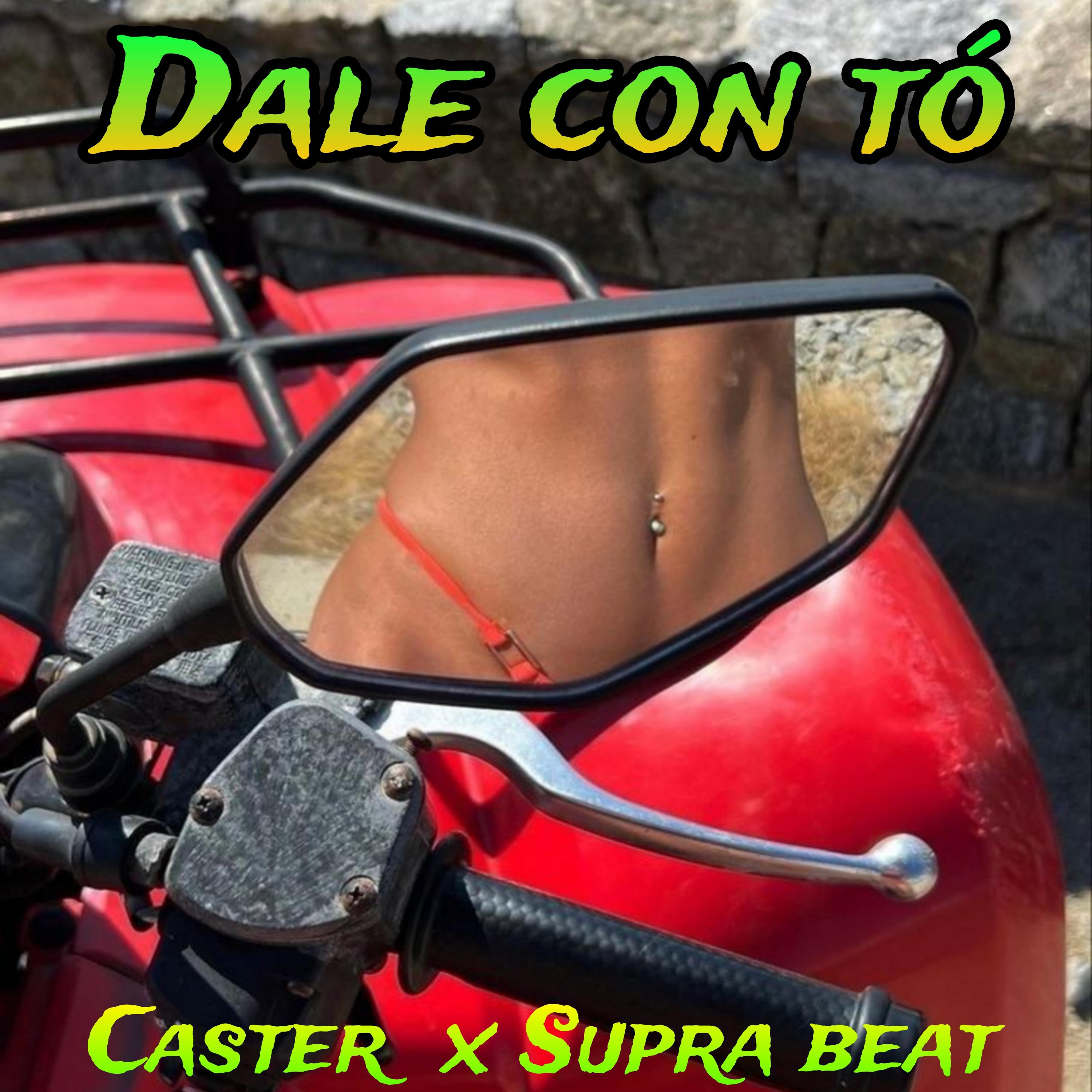 Постер альбома Dale Con Tó