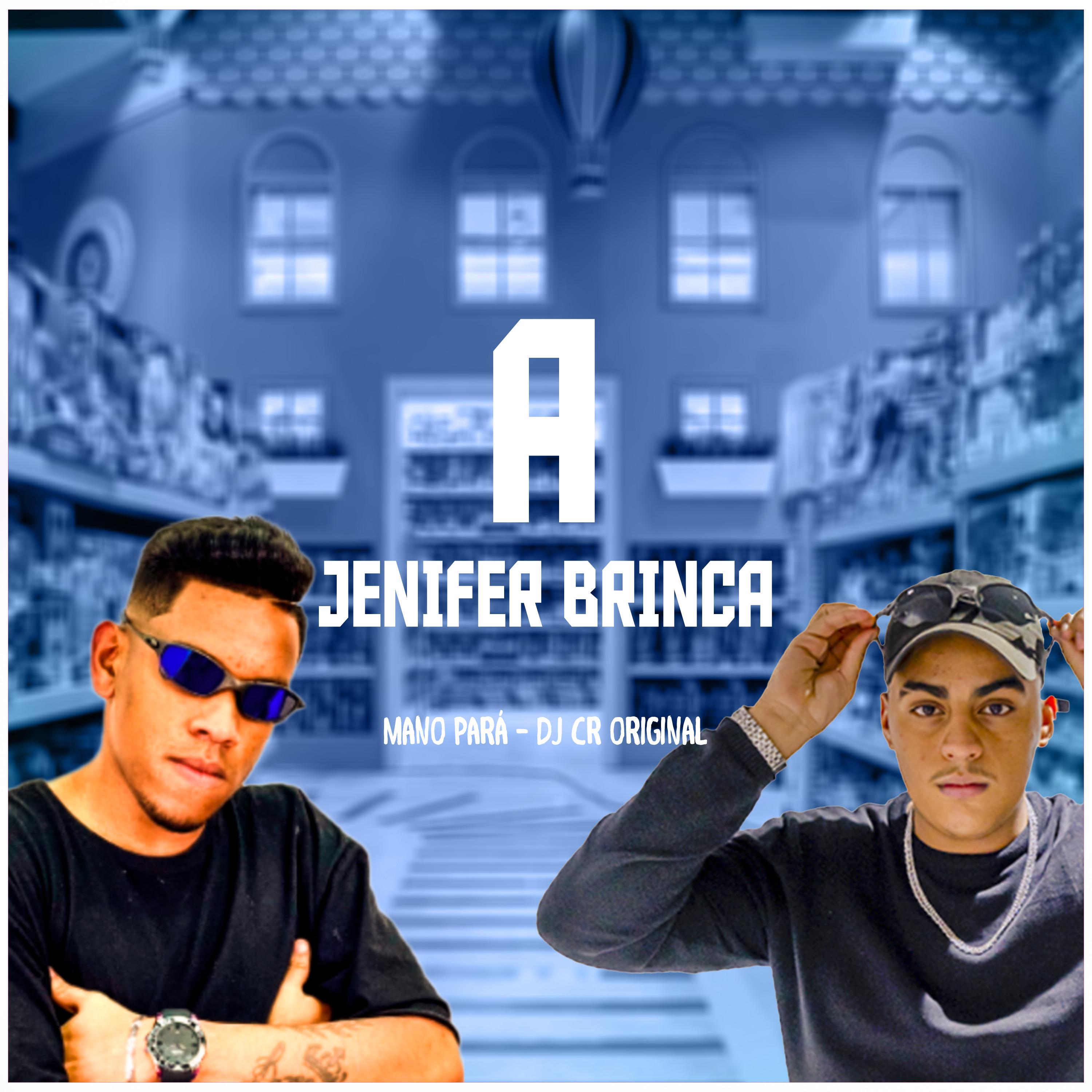 Постер альбома A Jenifer Brinca