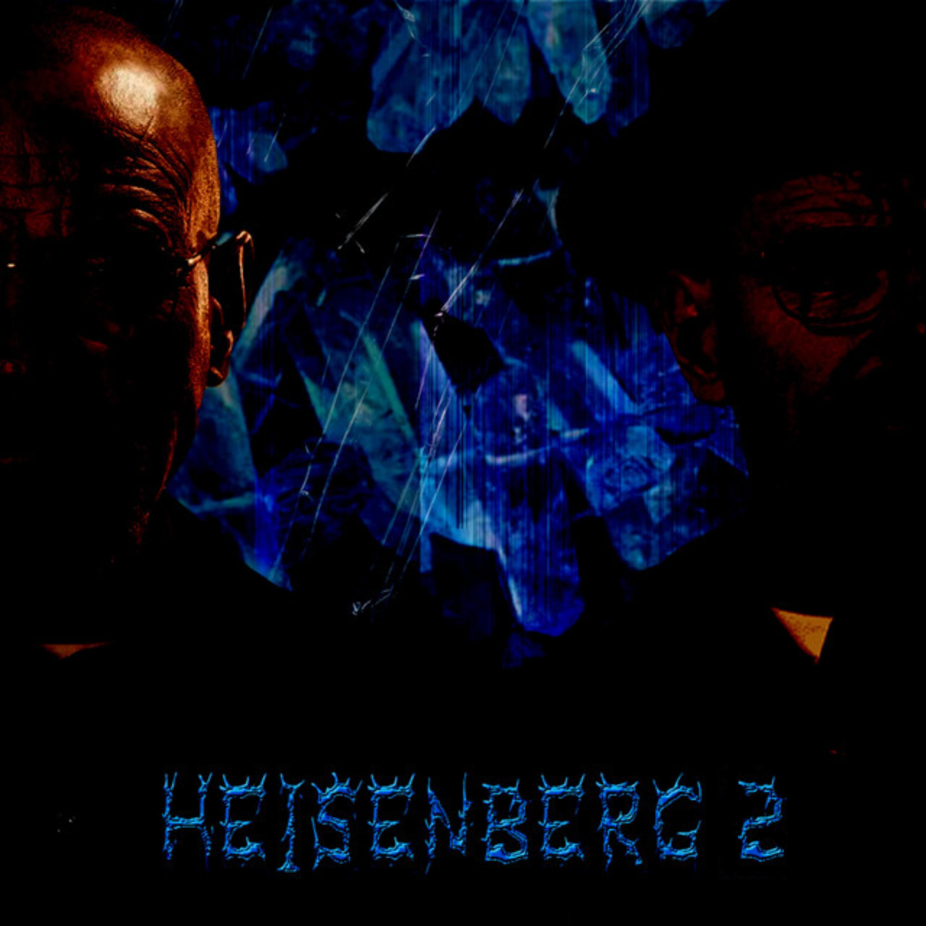 Постер альбома Heisenberg 2