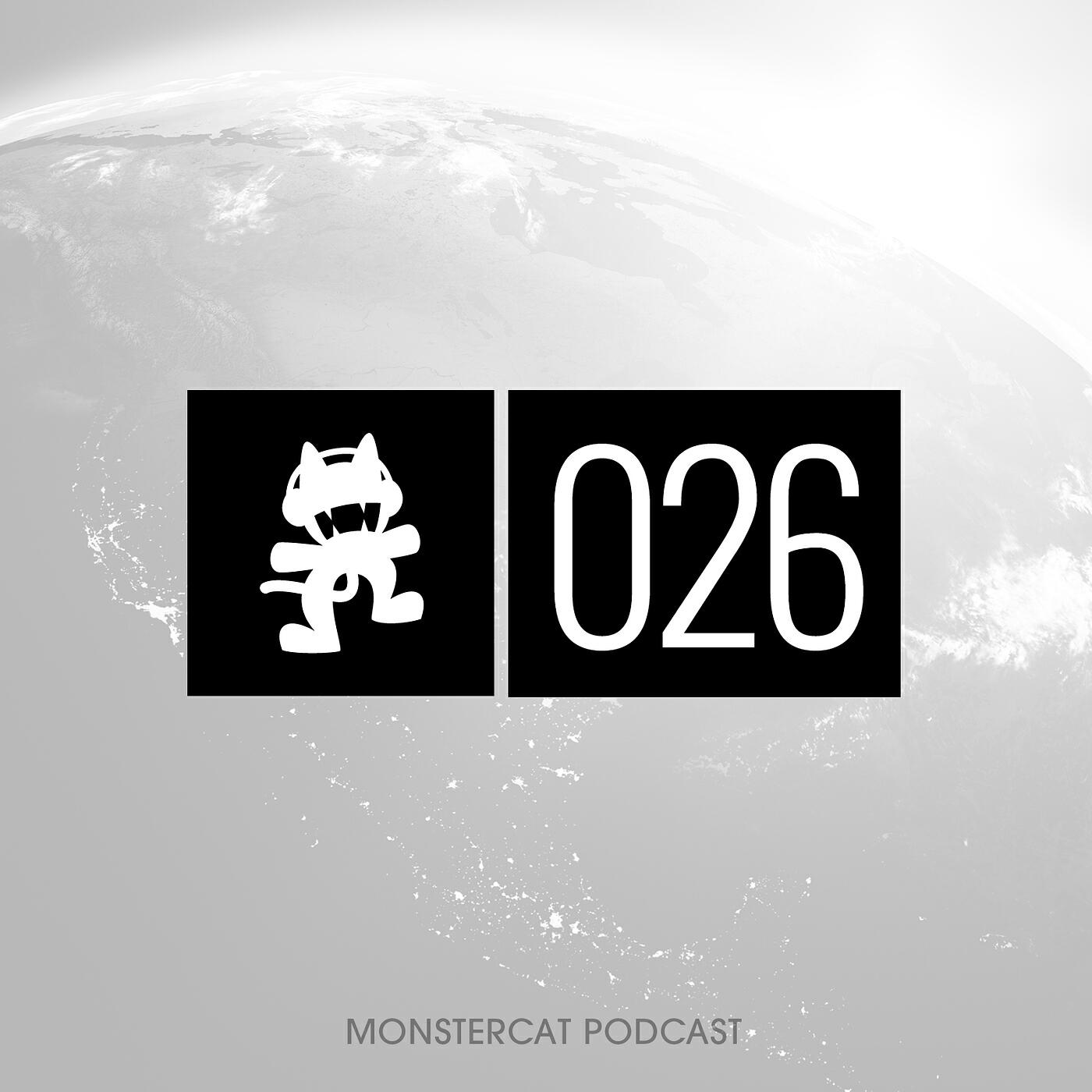 Monstercat - Monstercat Podcast EP. 026