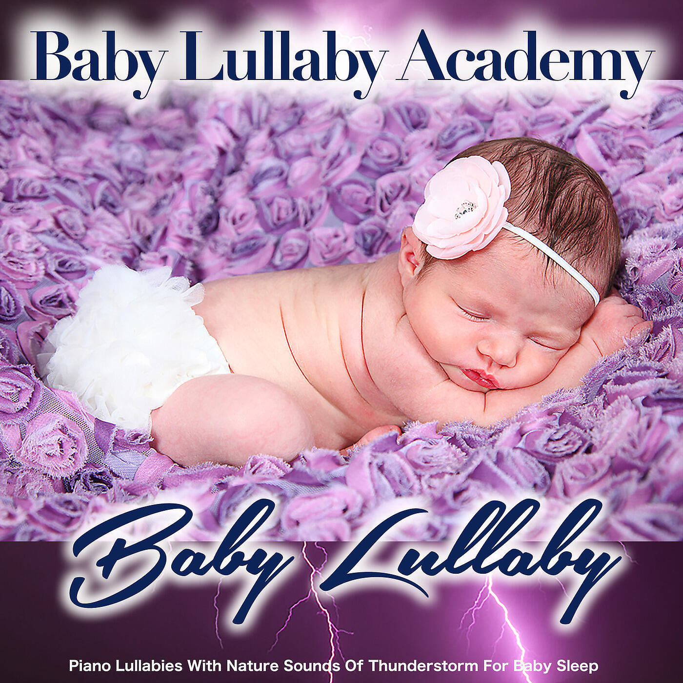 Baby Lullaby Academy - Twinkle Twinkle Little Star with Sounds of a Thunderstorm