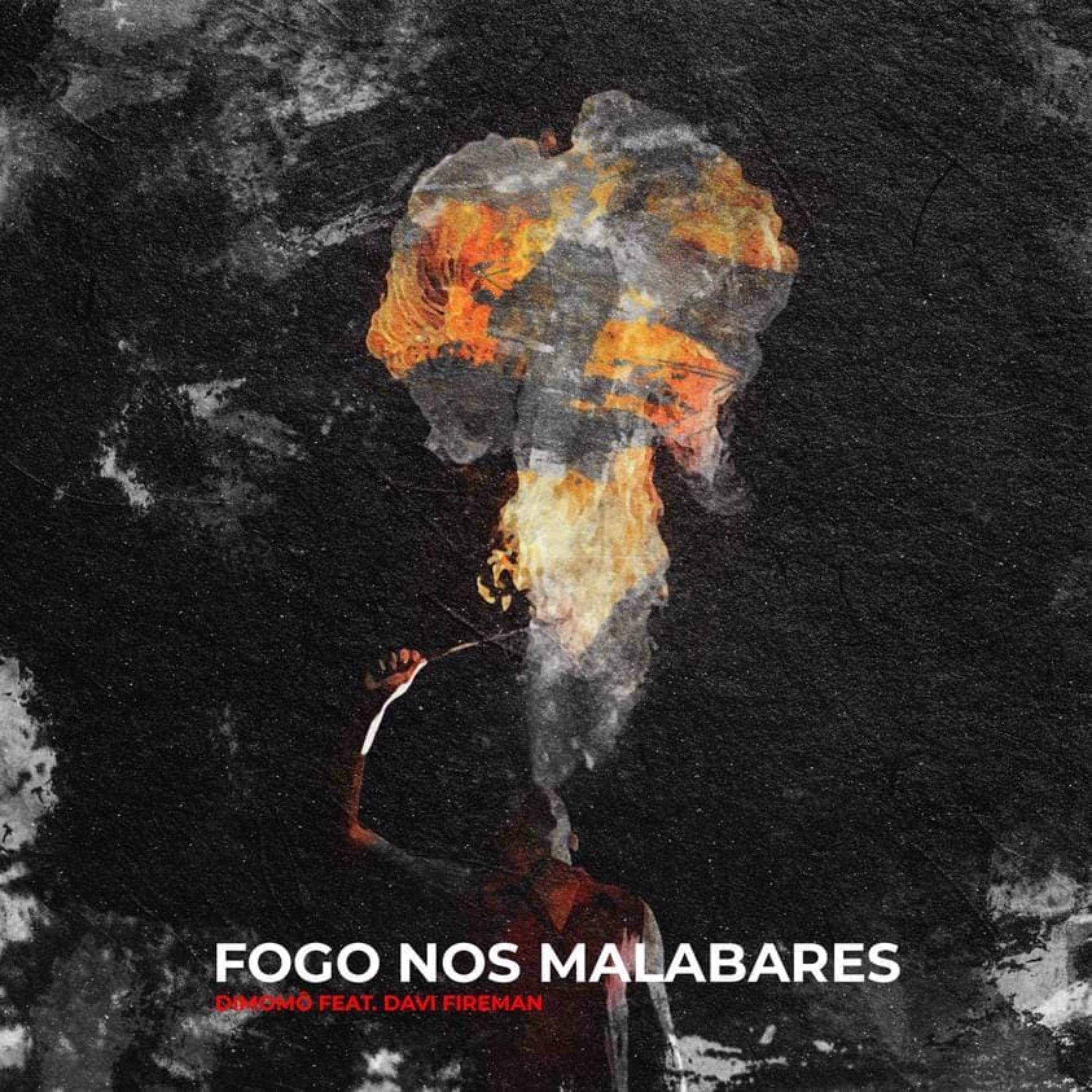 Постер альбома Fogo nos Malabares