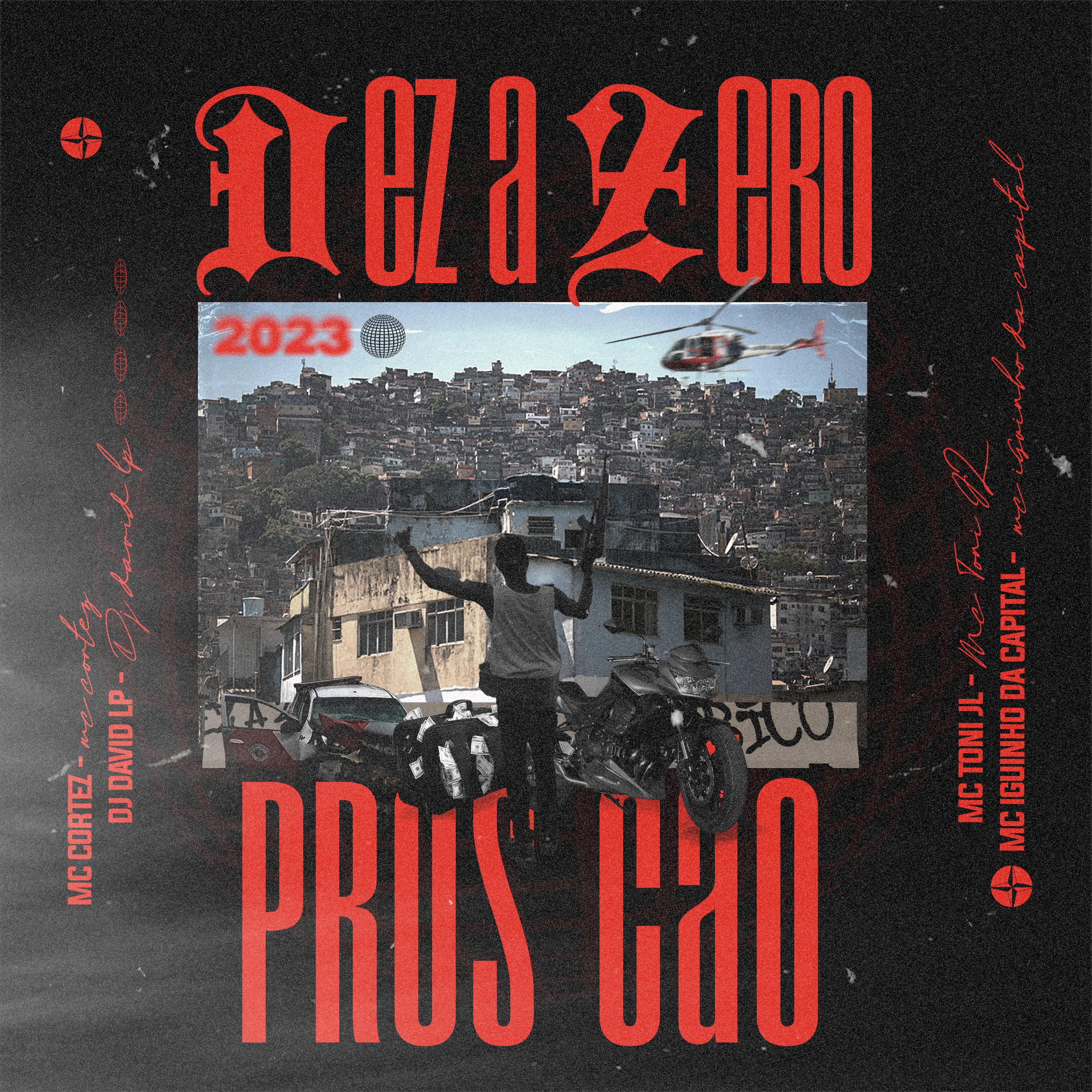 Постер альбома Dez a Zero Pros Cão
