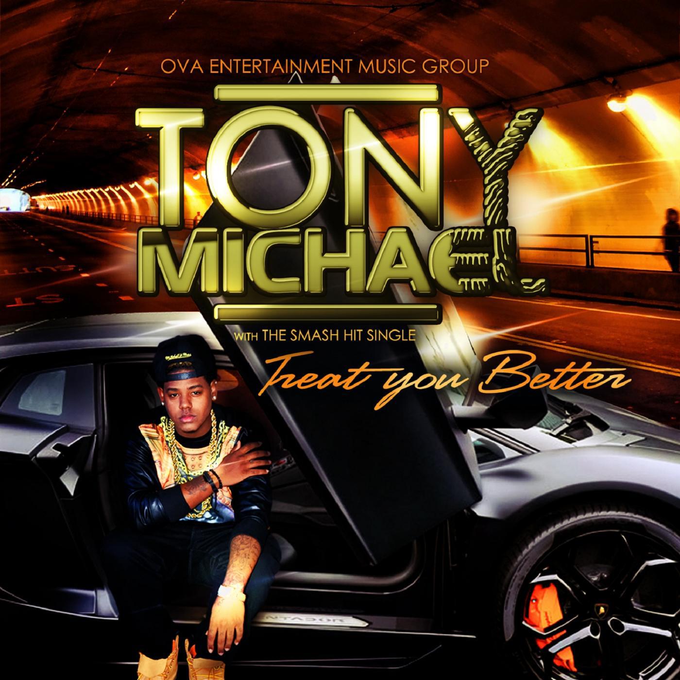Tony Michael - Treat You Better (feat. Ashley Hobbs)