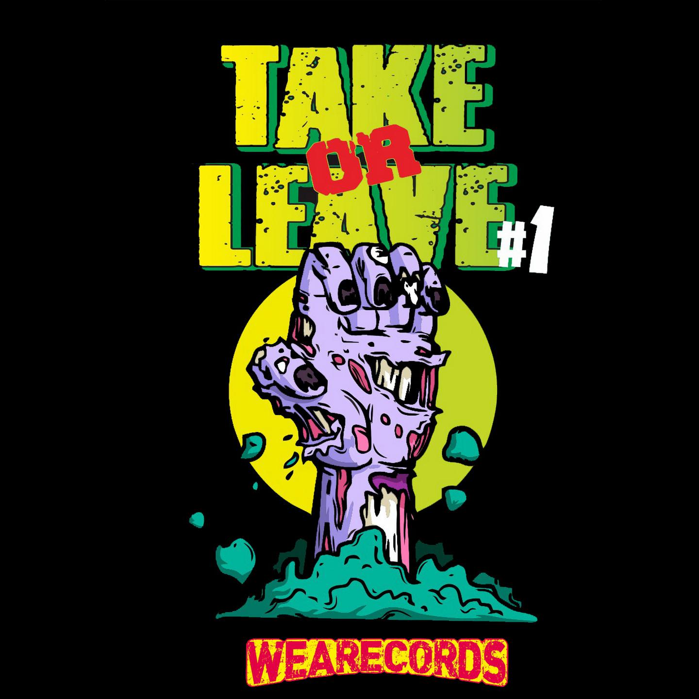 Постер альбома Take Or Leave #1