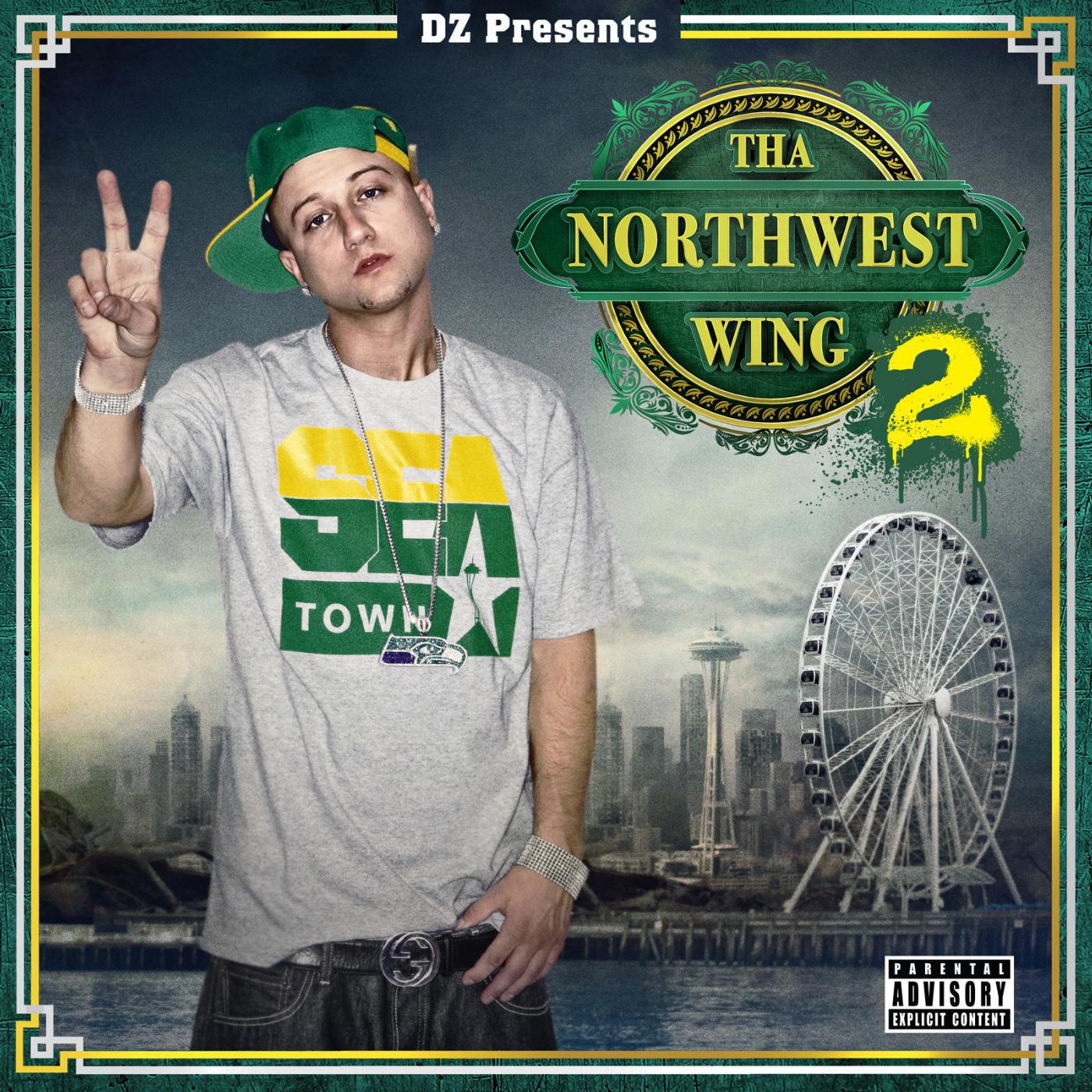 Постер альбома Tha Northwest Wing 2