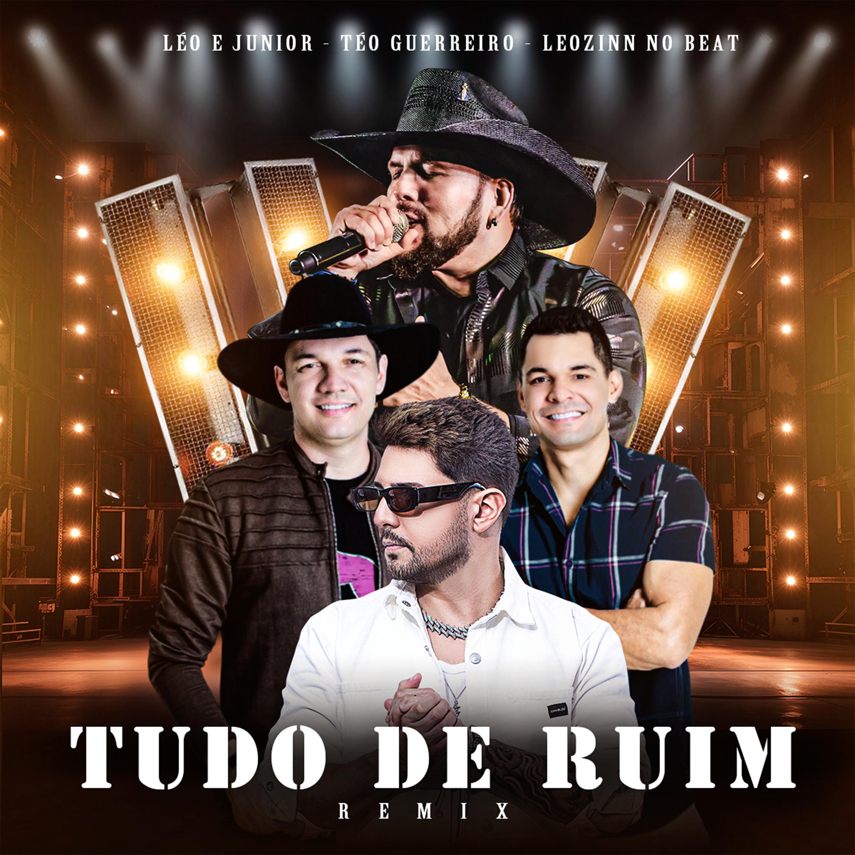 Постер альбома Tudo de Ruim