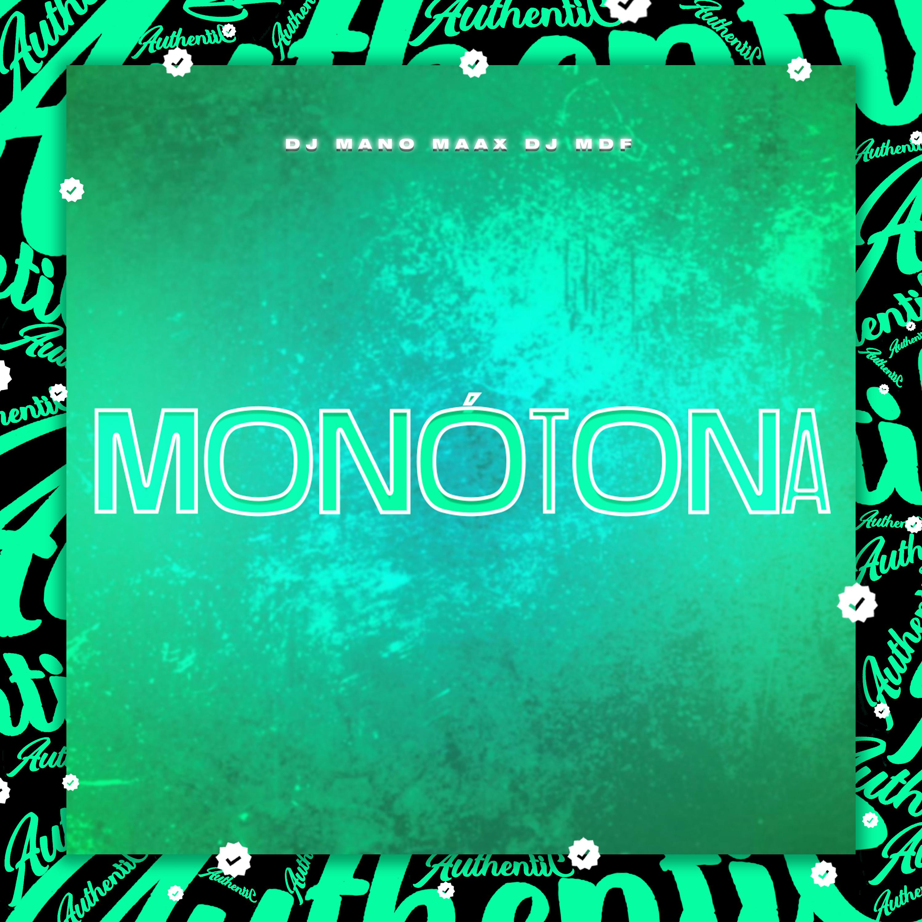 Постер альбома Monótona