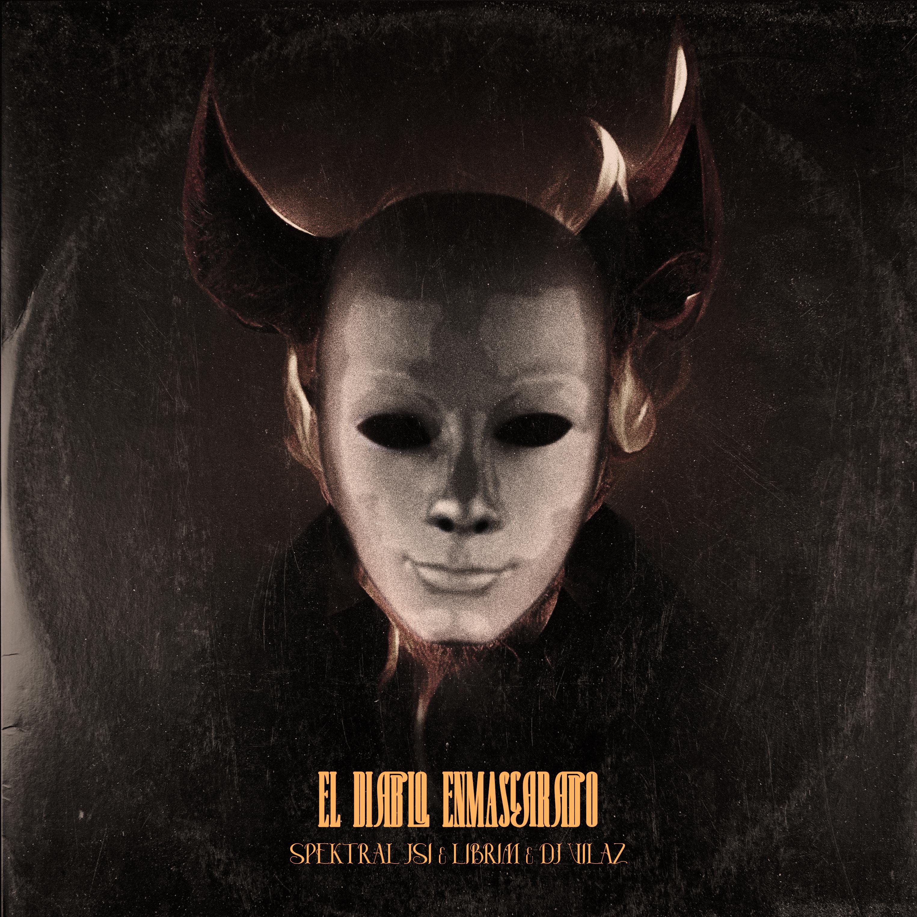 Постер альбома El Diablo Enmascarado