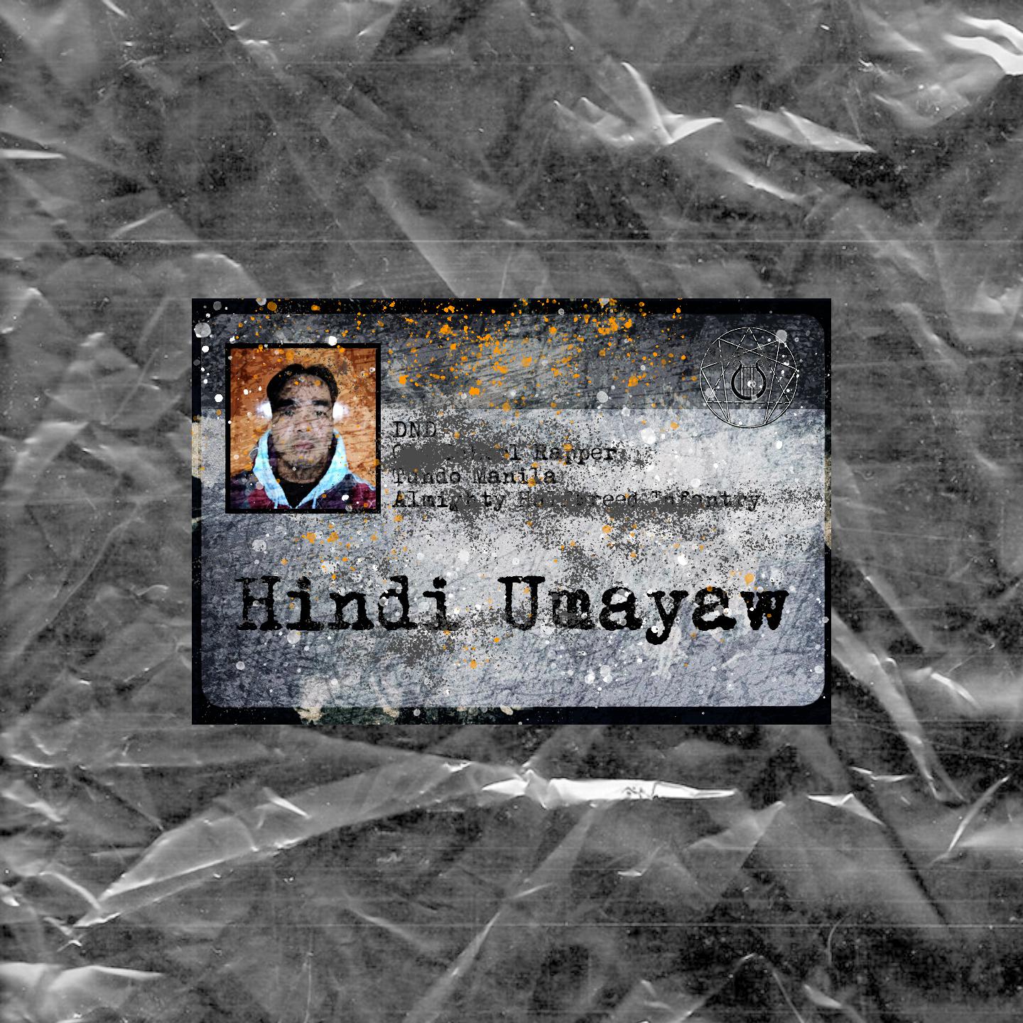 Постер альбома Hindi Umayaw