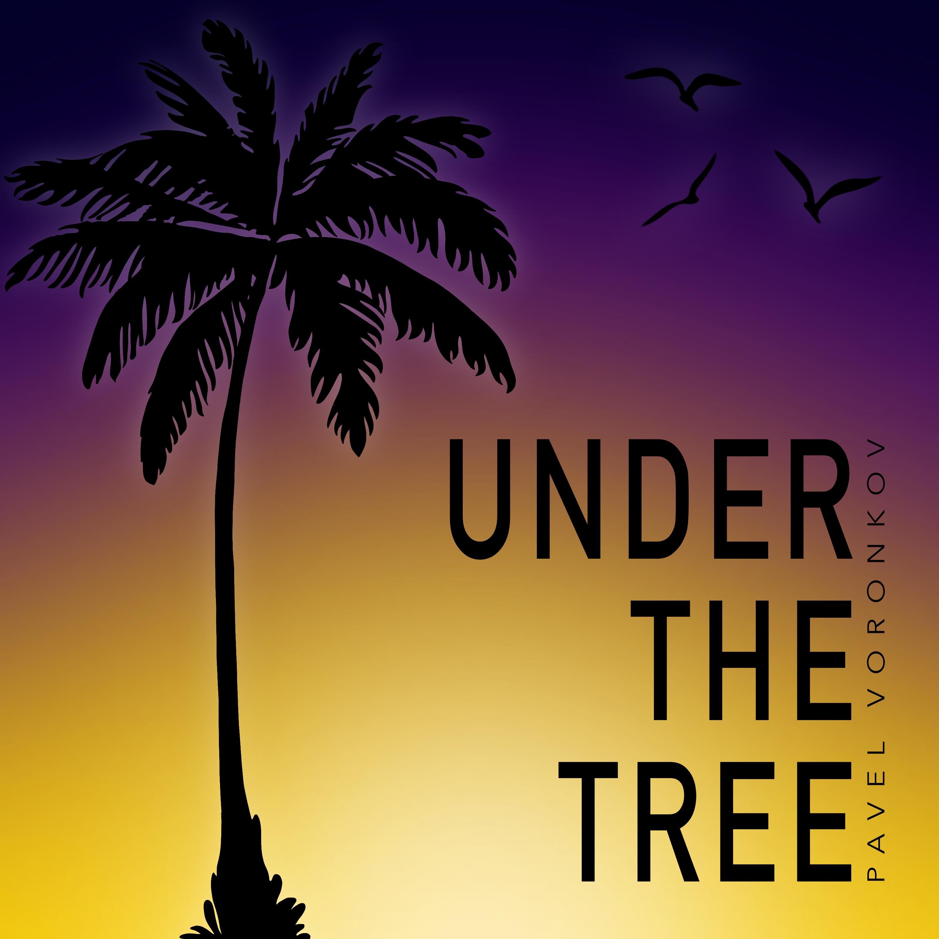 Постер альбома Under the Tree